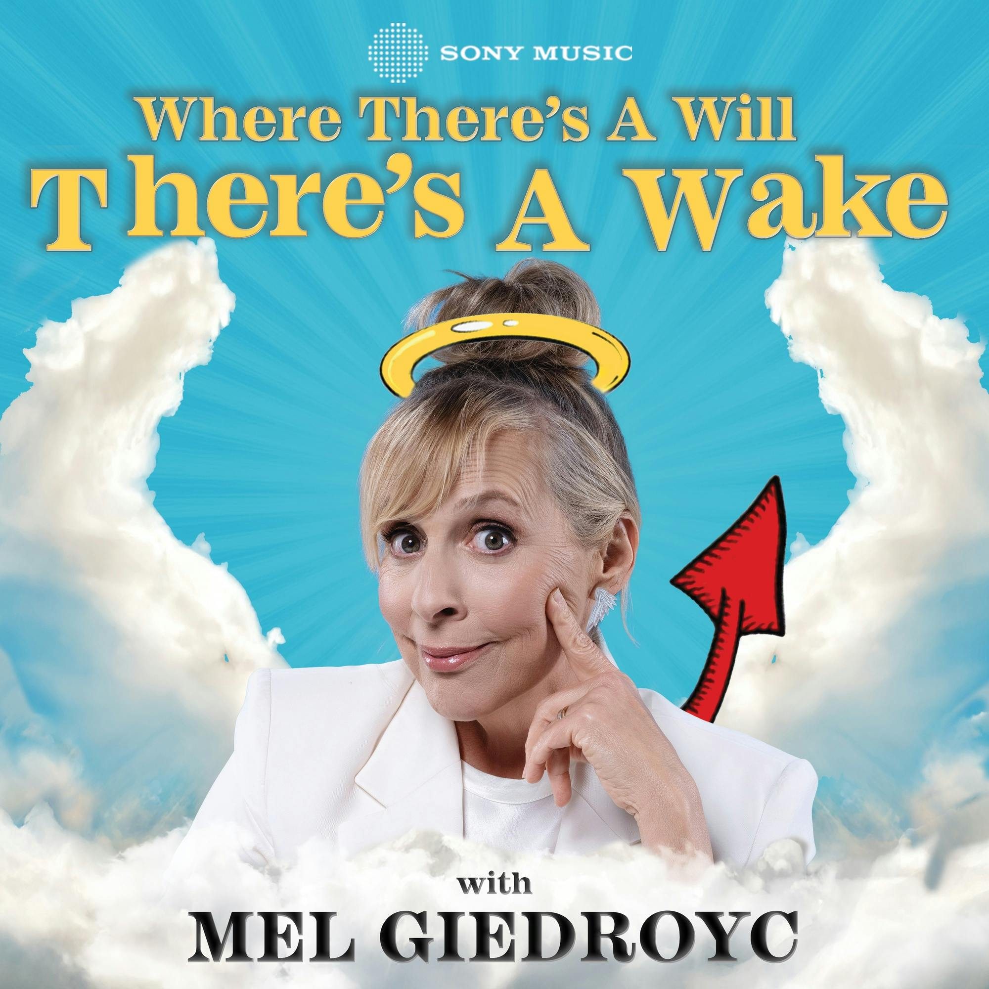 Where There's A Will, There's A Wake Artwork
