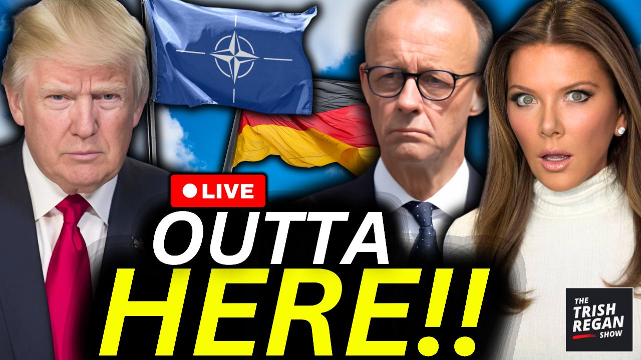 🚨Trump Yanks MORE Troops From Germany as NATO IMPLODES--Friedrich Merz HUMILIATED |Trish Regan Show