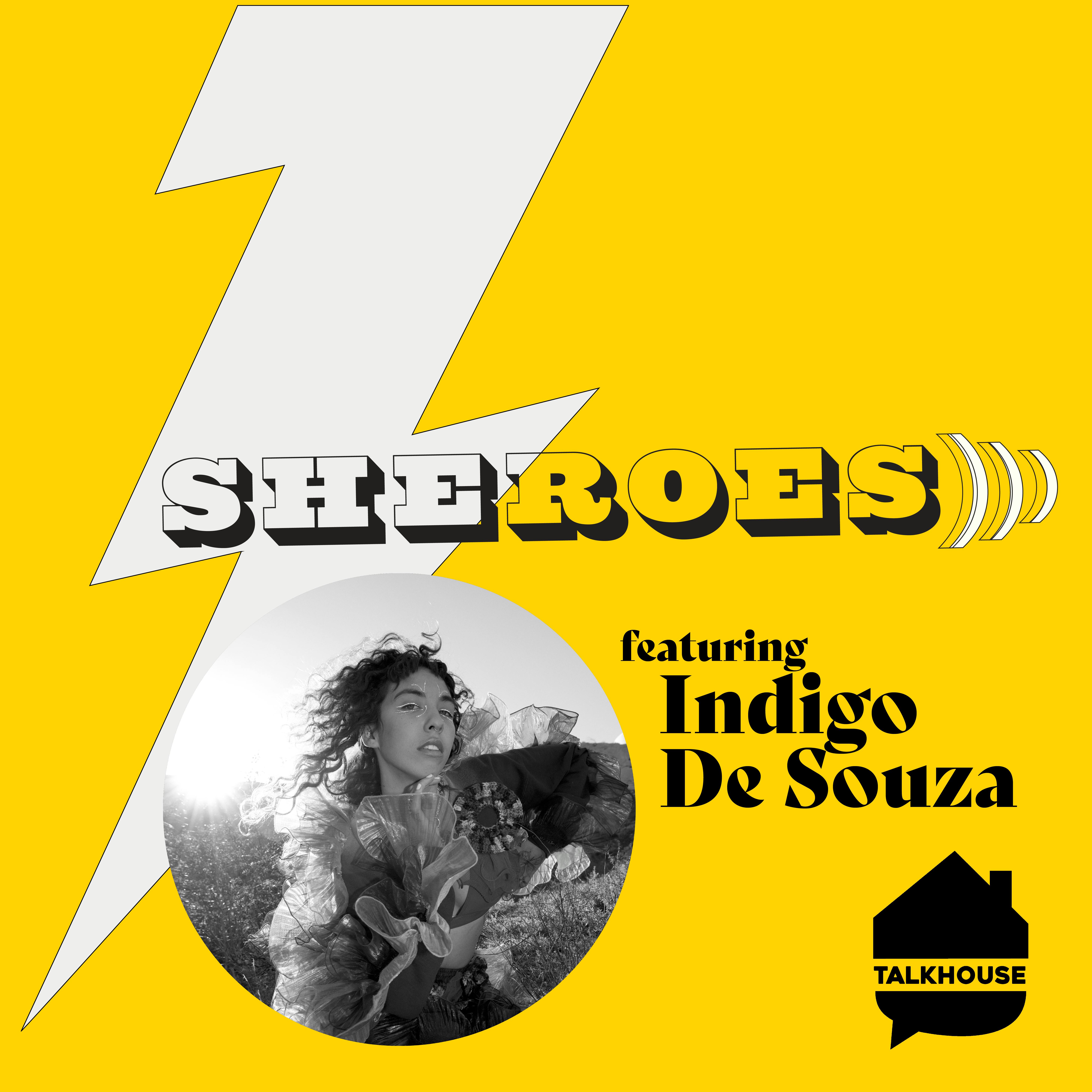 A SHERO's Journey: Indigo De Souza