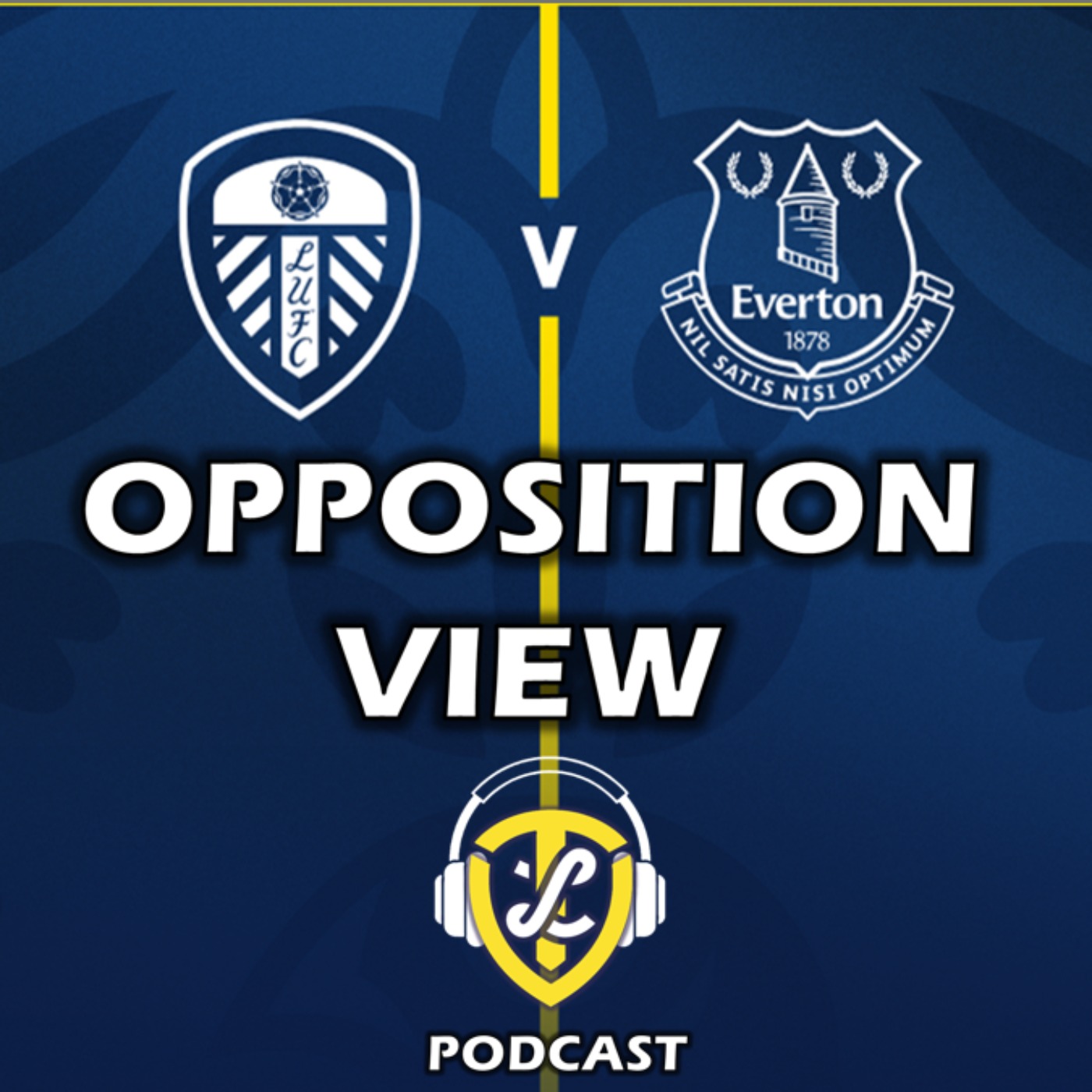 The Warm Up: Leeds United V Everton. Opposition View
