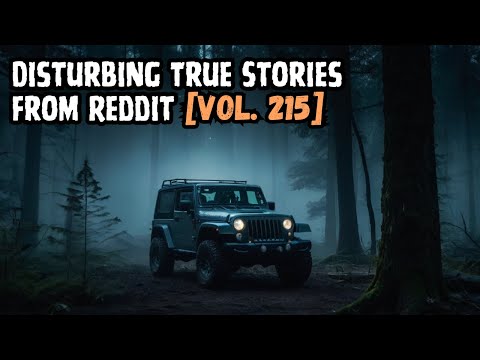 Vol. 215: 3 Disturbing TRUE Stories from Reddit episode artwork