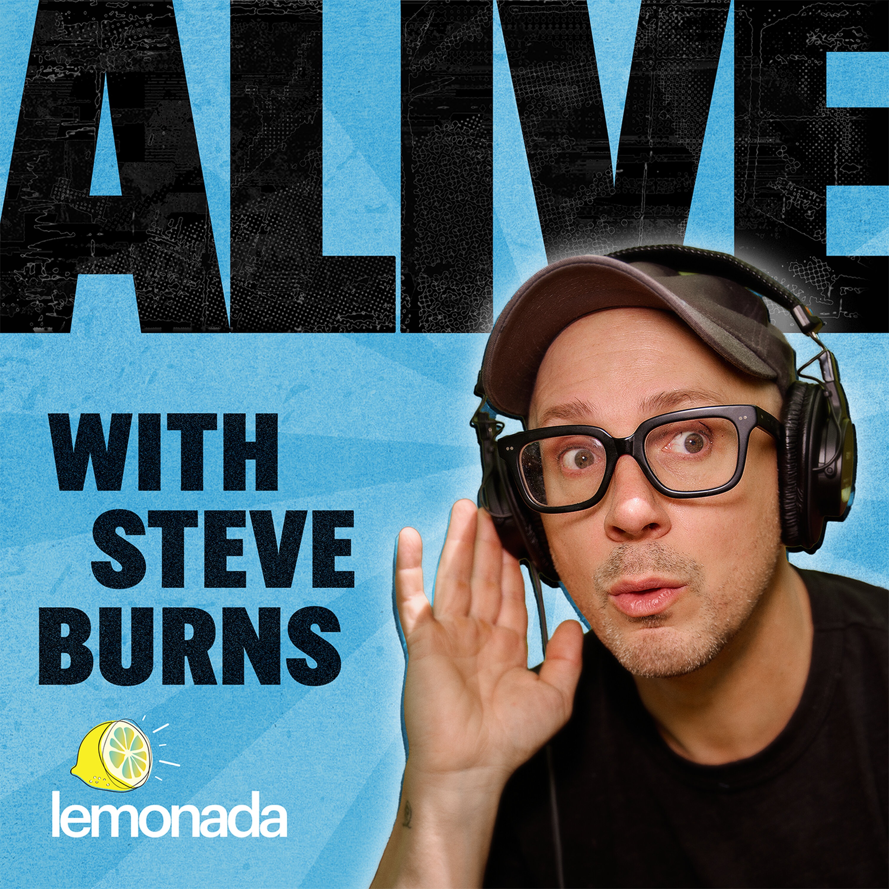 Alive with Steve Burns Artwork