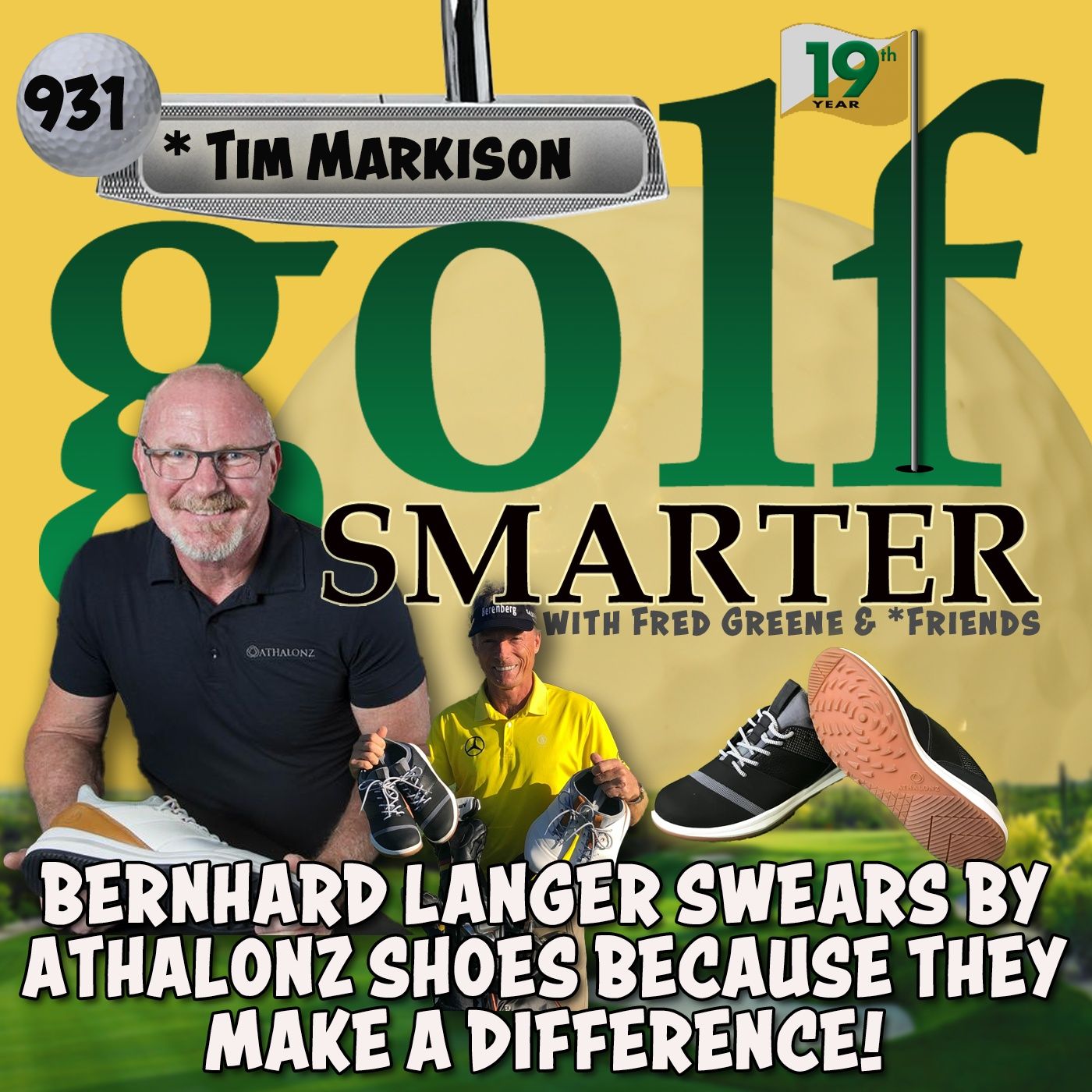 Bernhard Langer Swears By Athalonz Shoes Because They Make a Difference! episode artwork