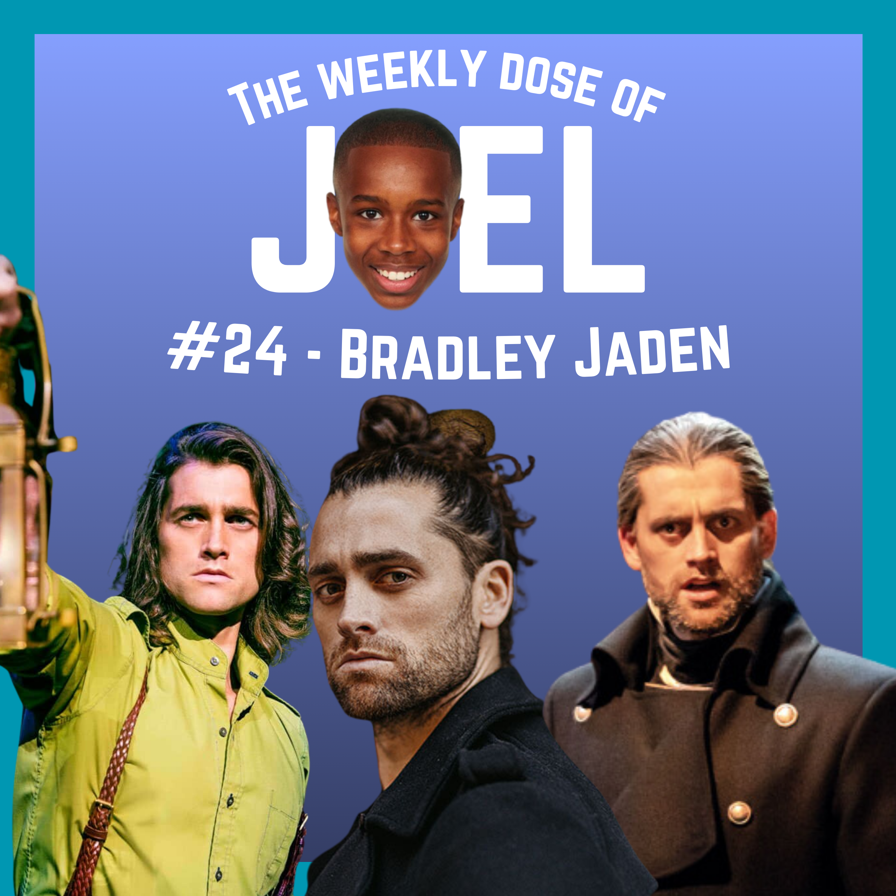 #24 - Bradley Jaden (Special Episode) episode artwork