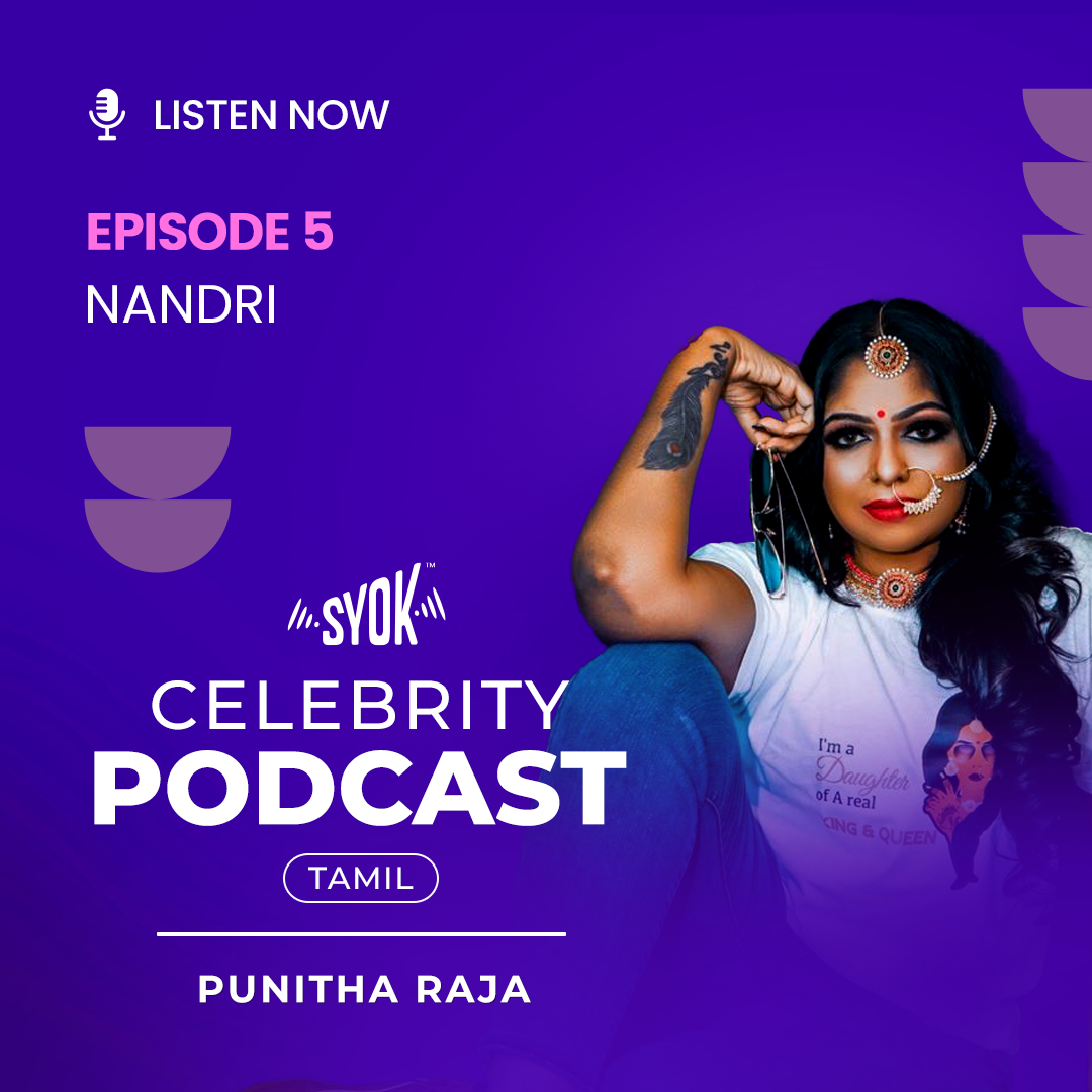 Nandri | Celebrity Podcast: Punitha Raja EP5