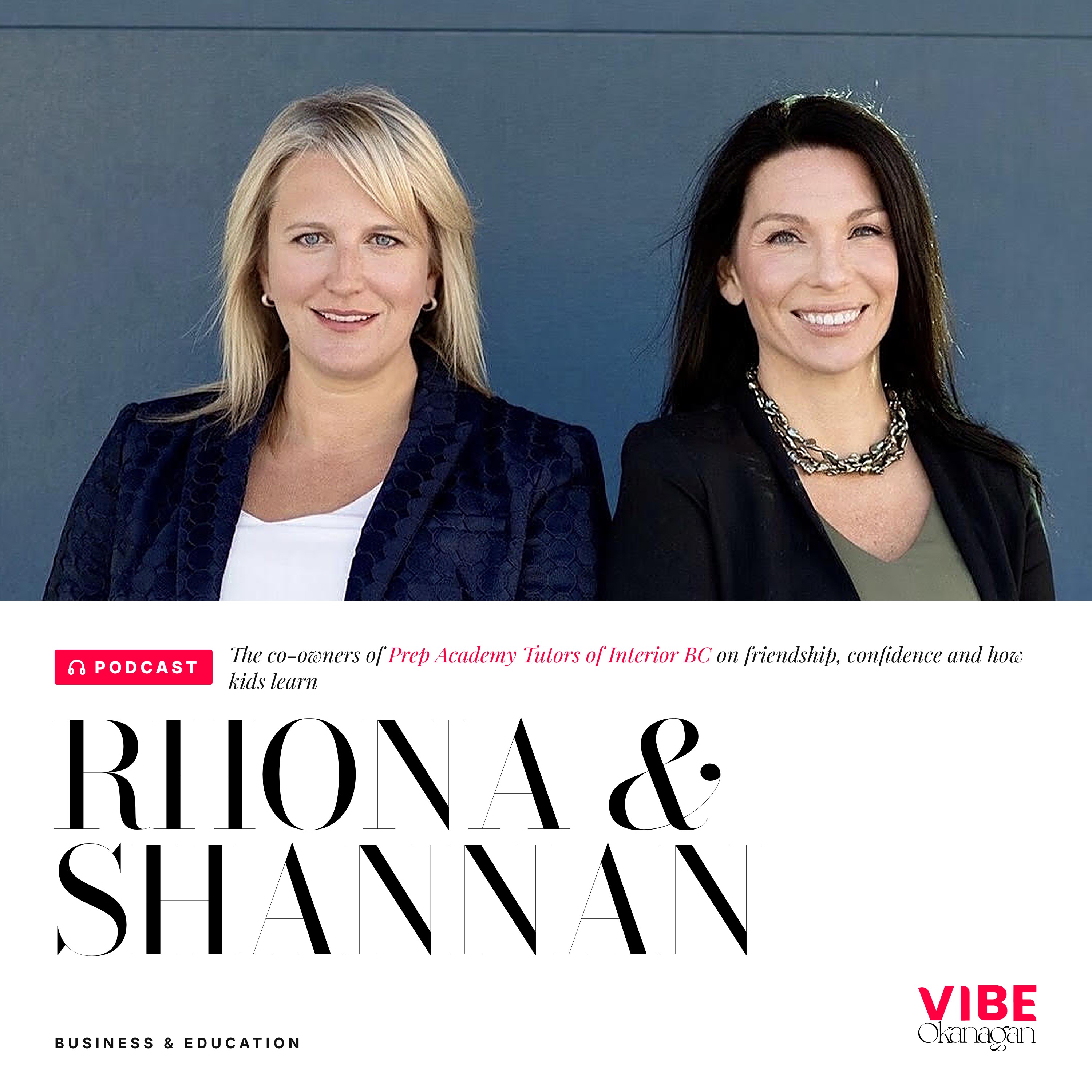 Friends First: How Rhona and Shannan Are Rethinking Tutoring in the Okanagan episode artwork