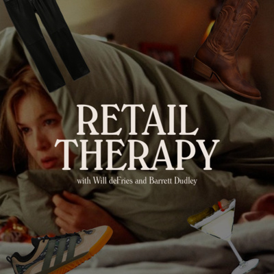 Retail Therapy 017: Top Sheets, Pickle Martinis, and Cowboy Boots episode artwork