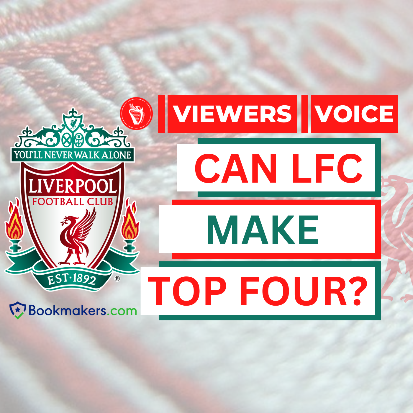 Can LFC Make Top 4? | Viewers Voice episode artwork