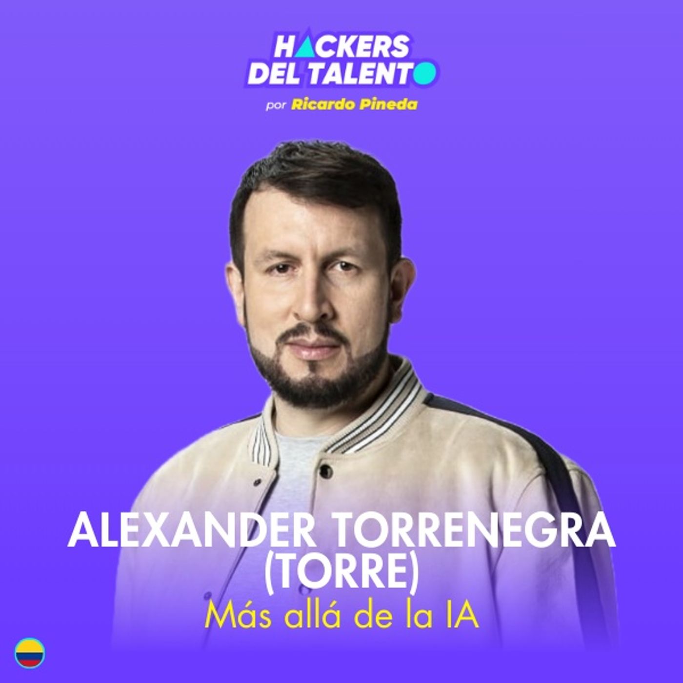 368. Más allá de la IA - Alexander Torrenegra (Torre) episode artwork