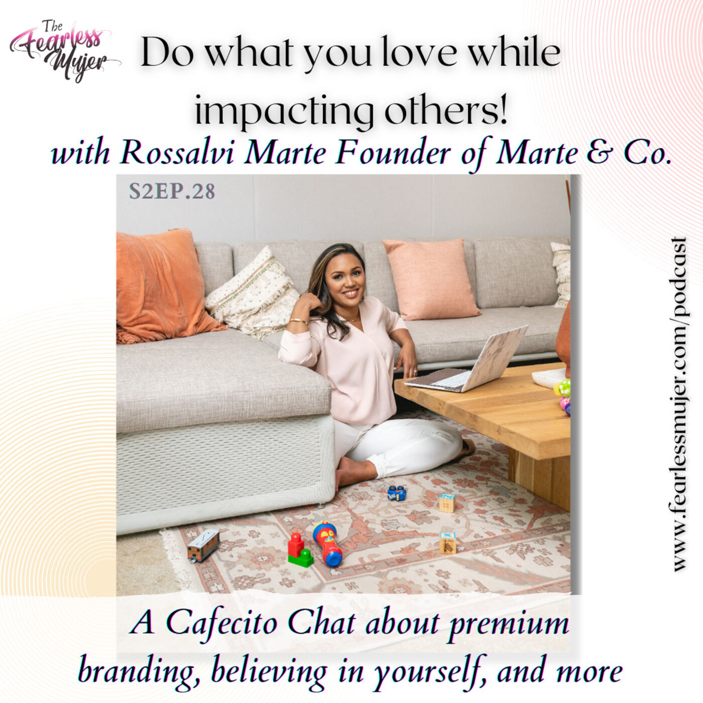 The Fearless Mujer Podcast - Latina Empowerment, Cultura, Fearless Mujer, Christian Latina, Release Shame, Healing, Latina Sisterhood,