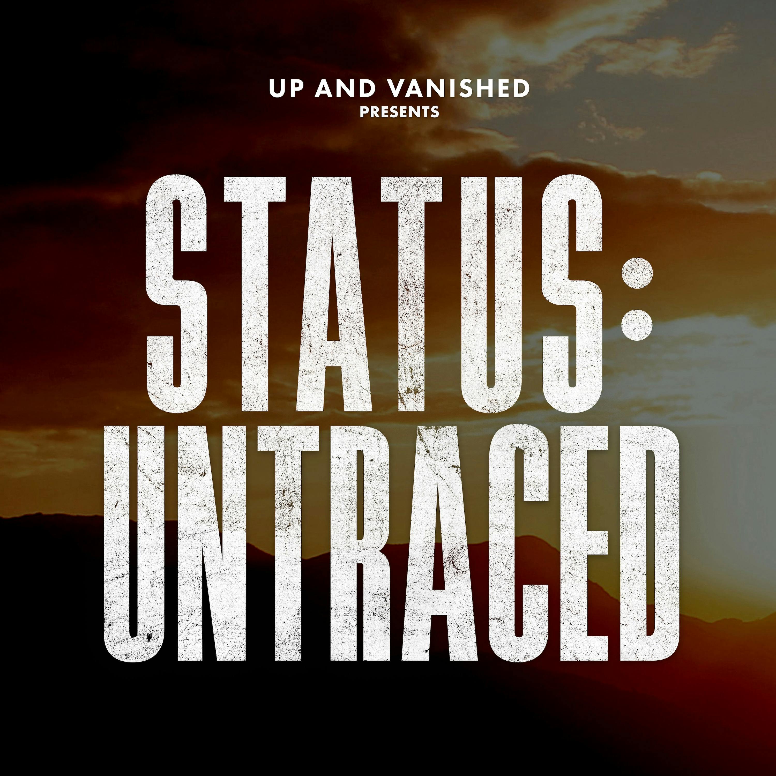 Status: Untraced podcast