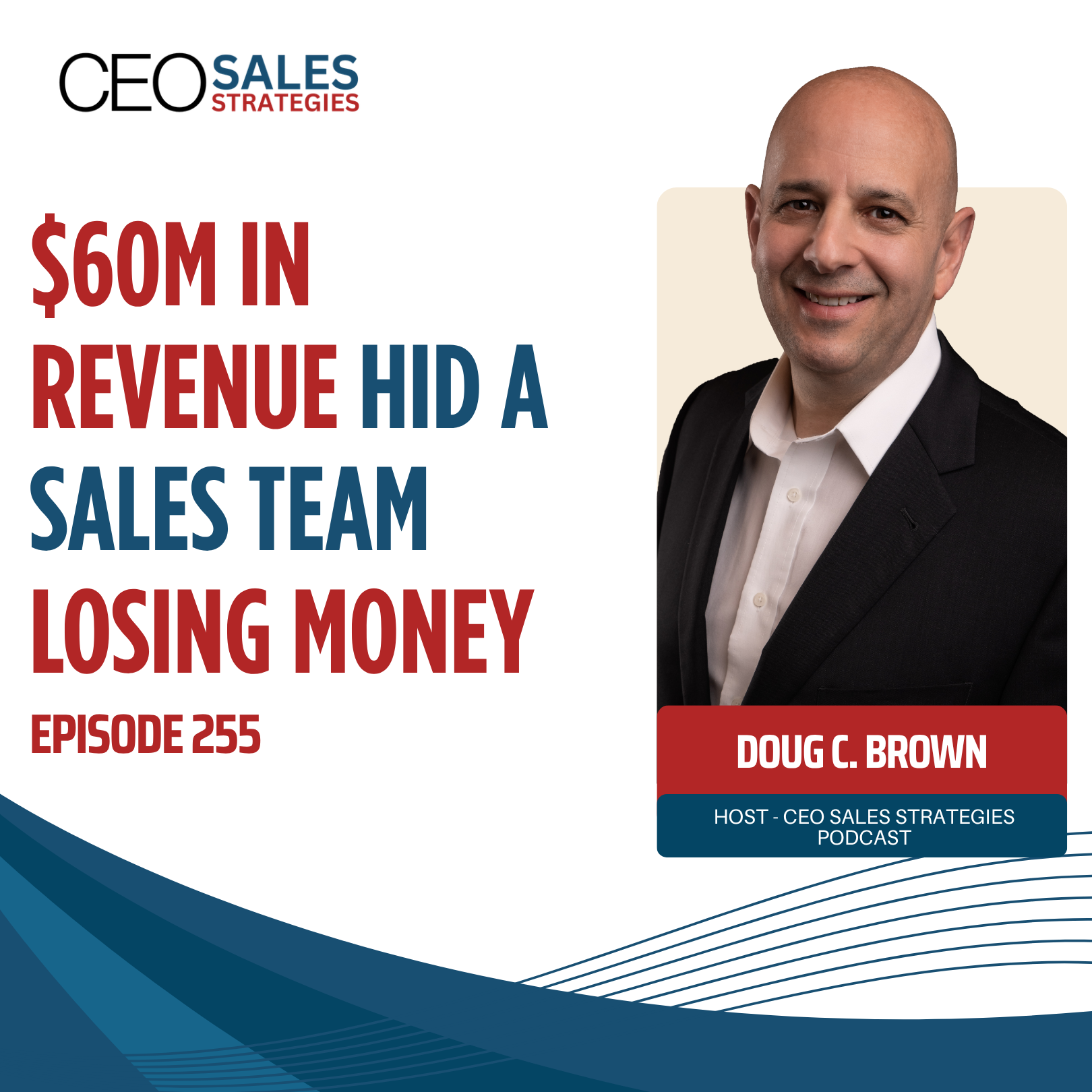 $60M in Revenue Hid a Sales Team Losing Money