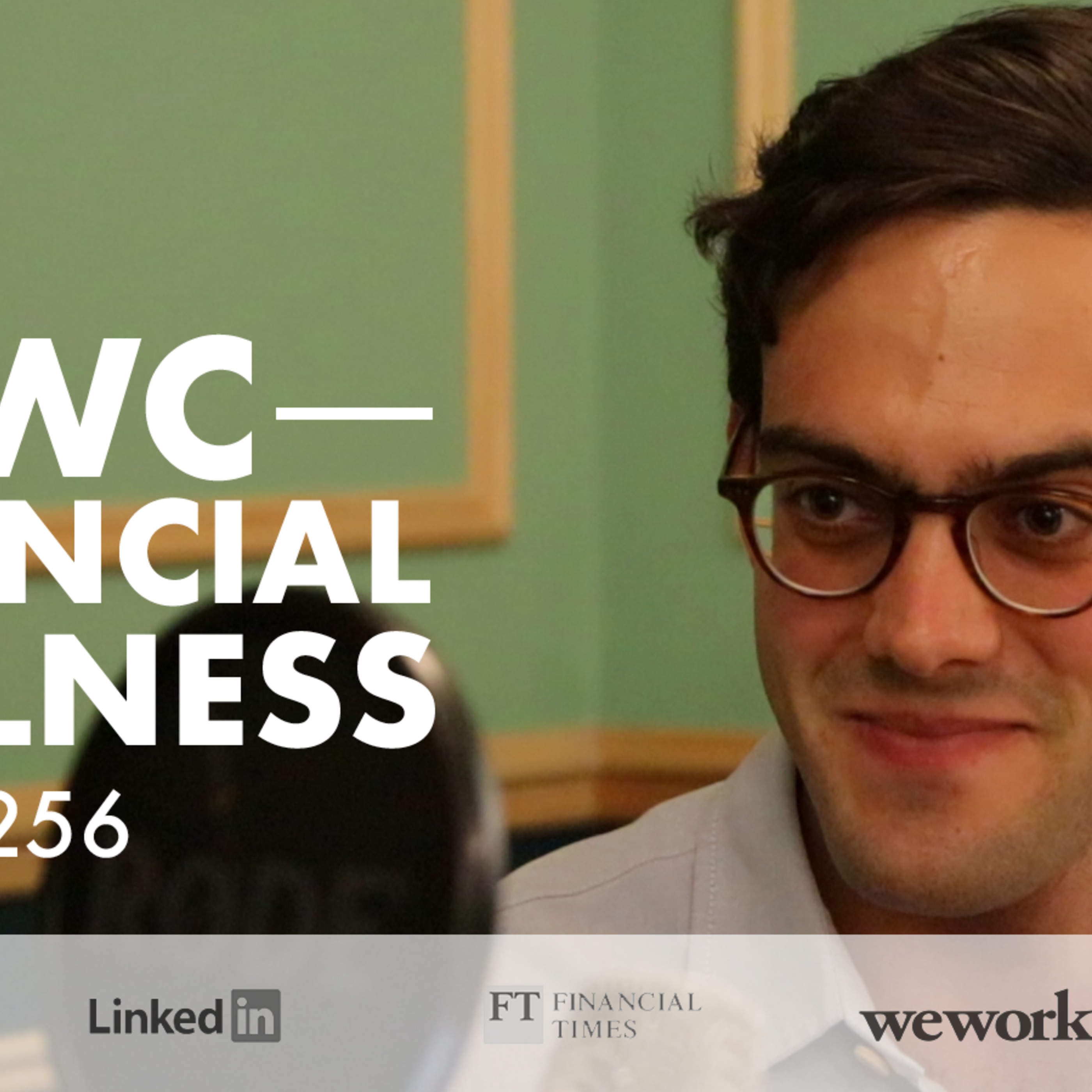 Ep. 120. Interview: PwC Financial Wellness Report