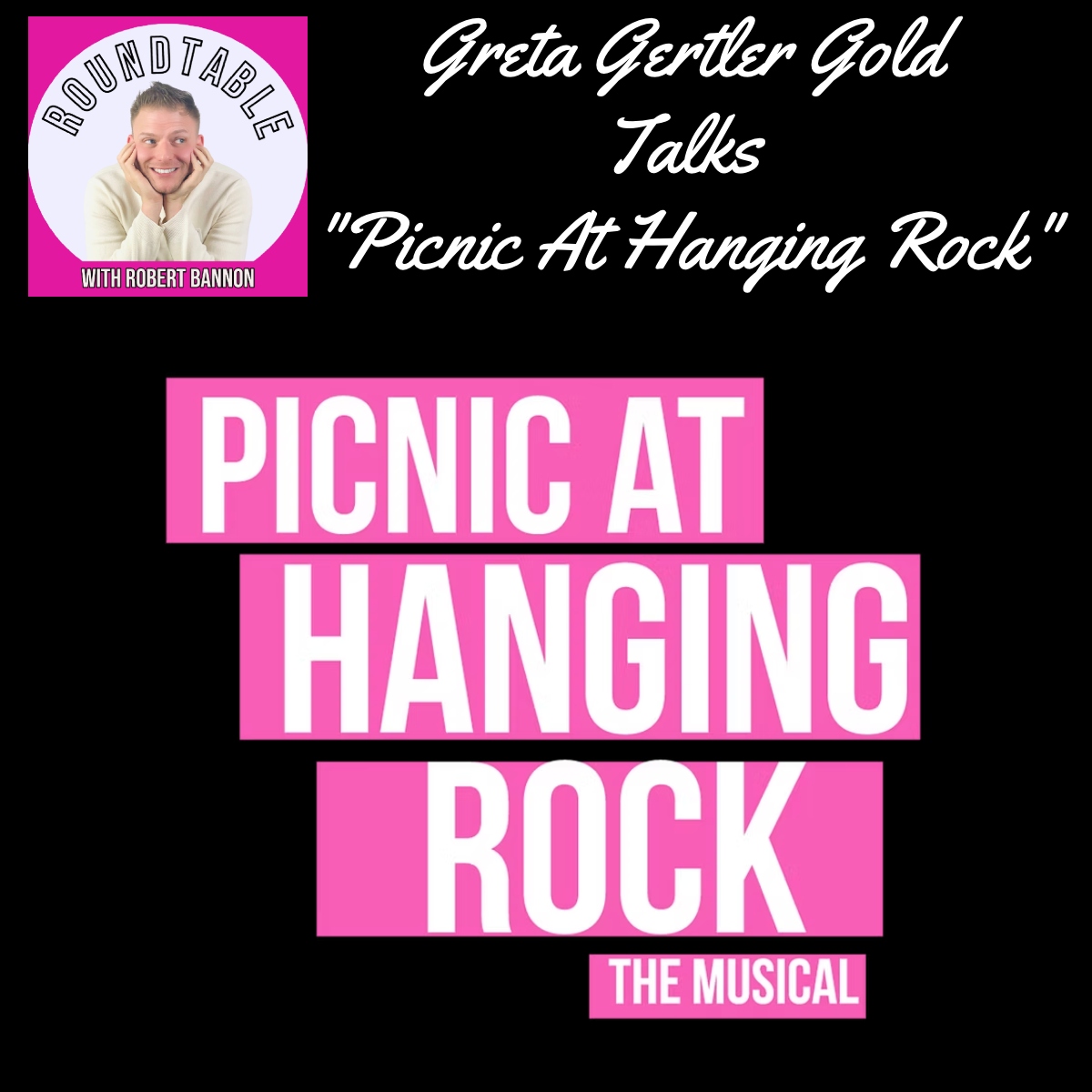 Greta Gertler Gold Talks Writing Music For “Picnic At Hanging Rock!”