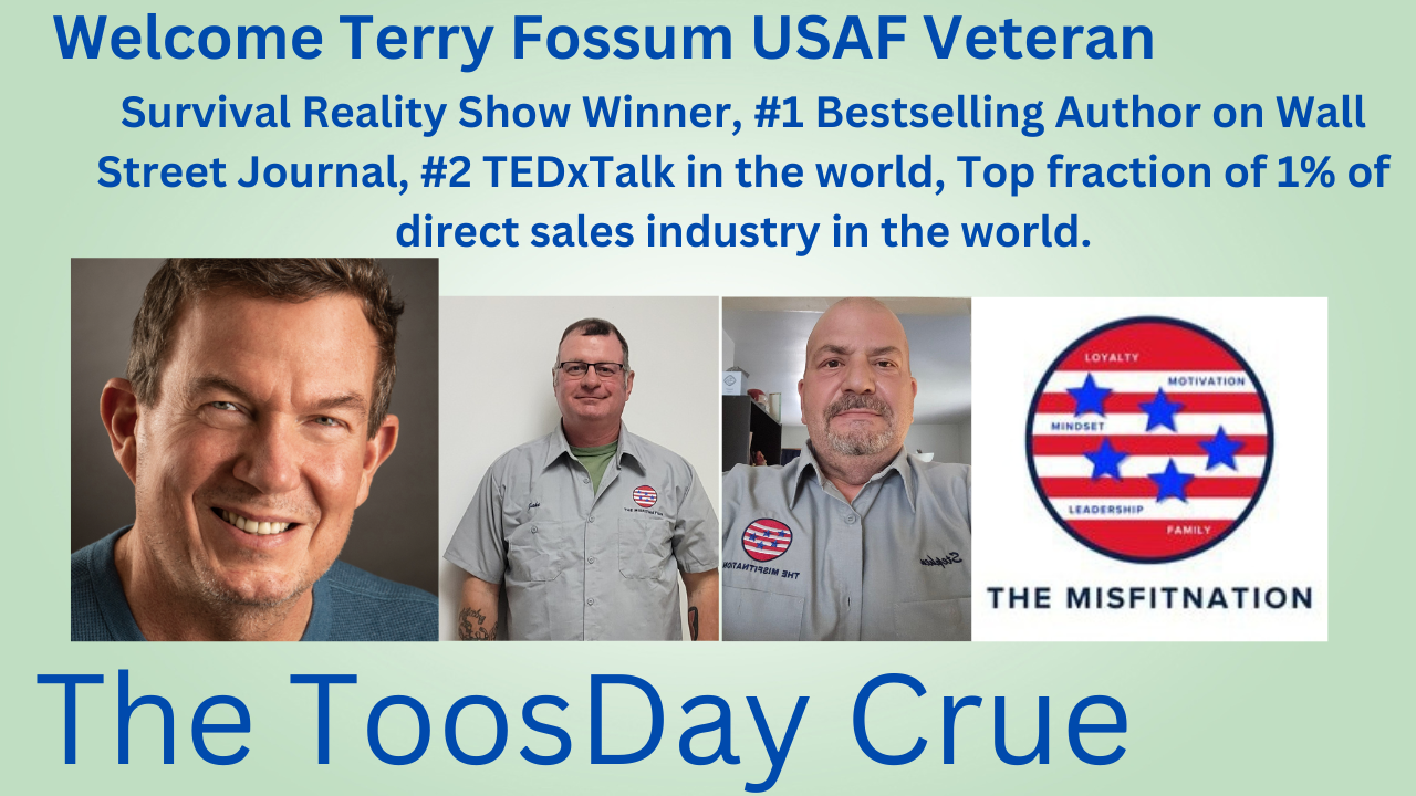 Overcoming Adversity and Mastering Goal Setting with USAF Vet Terry Fossum