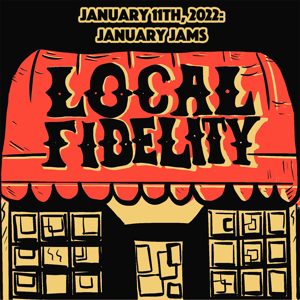 January 11th, 2022: January Jams