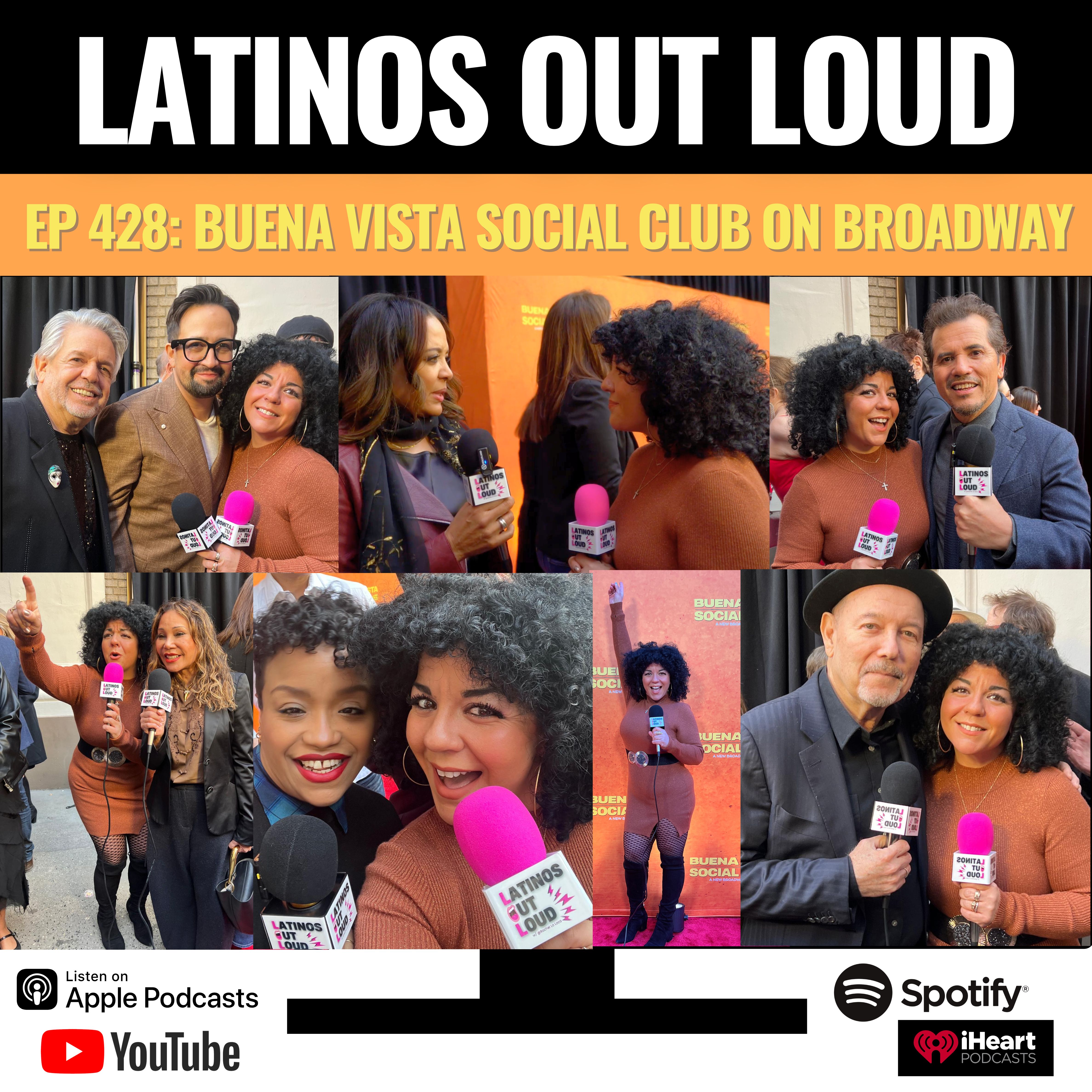 Buena Vista Social Club on Broadway OUT LOUD