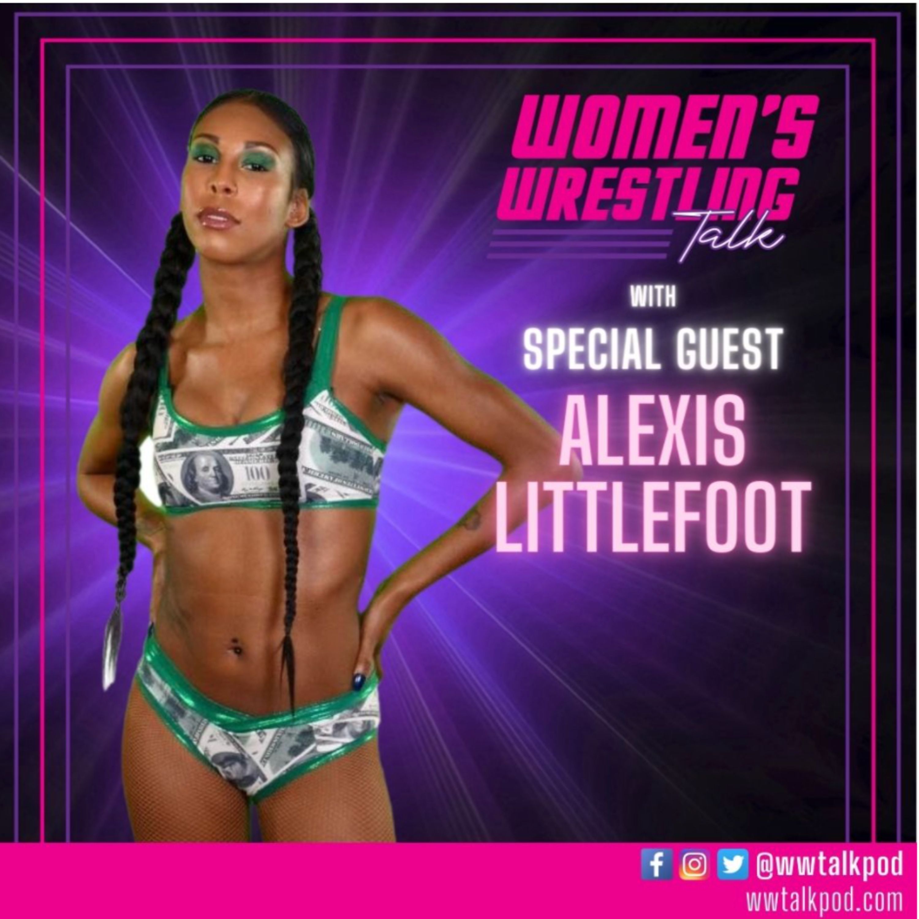 Alexis Littlefoot Plans To Become The Cardi B Of Professional Wrestling episode artwork
