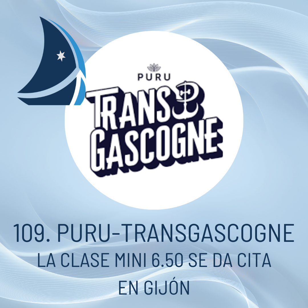 109. PURU-Transgascogne. La clase Mini 6.50 se da cita en Gijón.