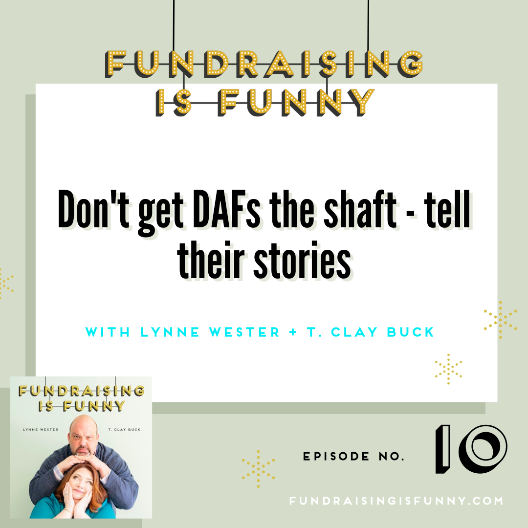 Don't give DAFs the shaft - tell their stories 🙅