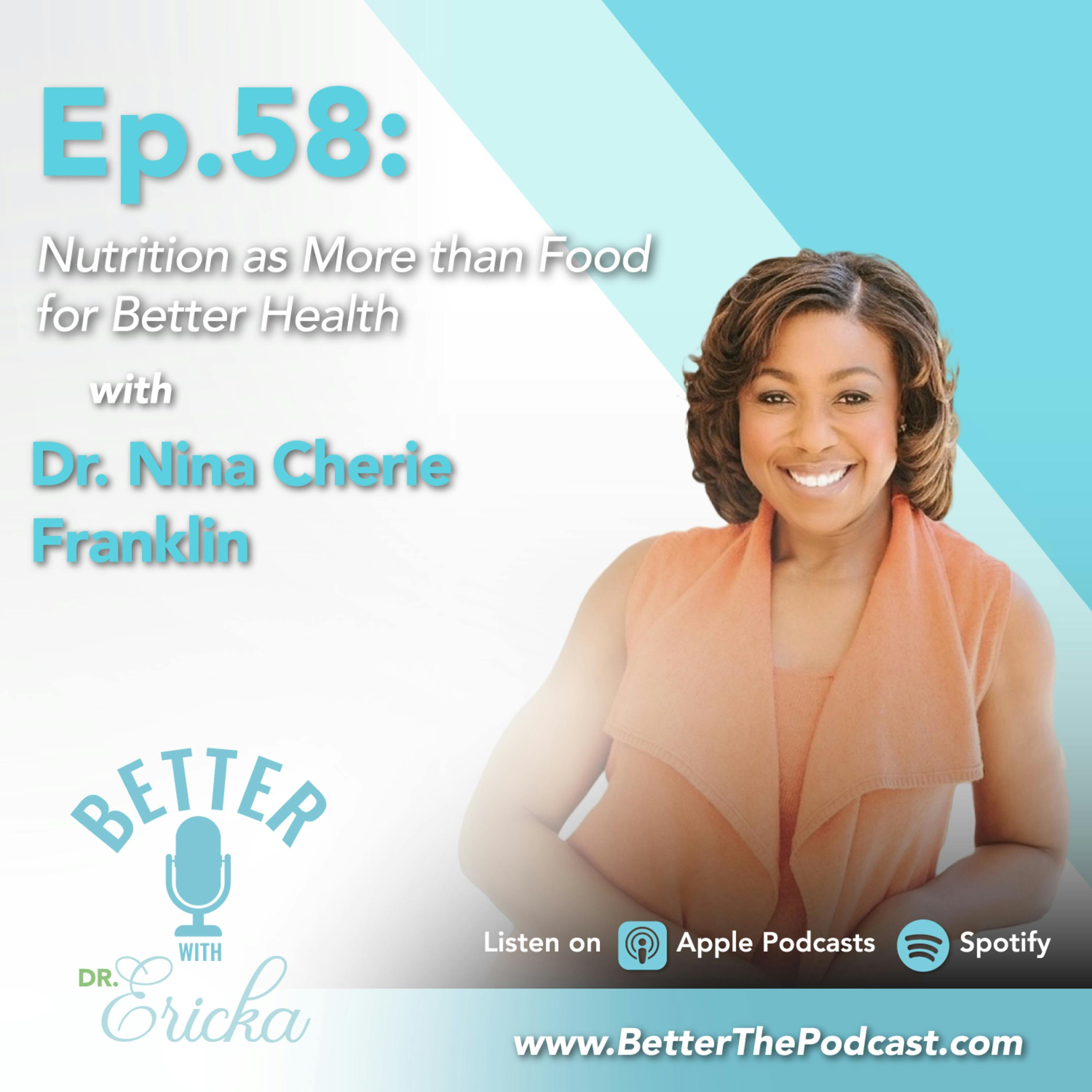 Nutrition as More than Food for Better Health with Nina Cherie Franklin