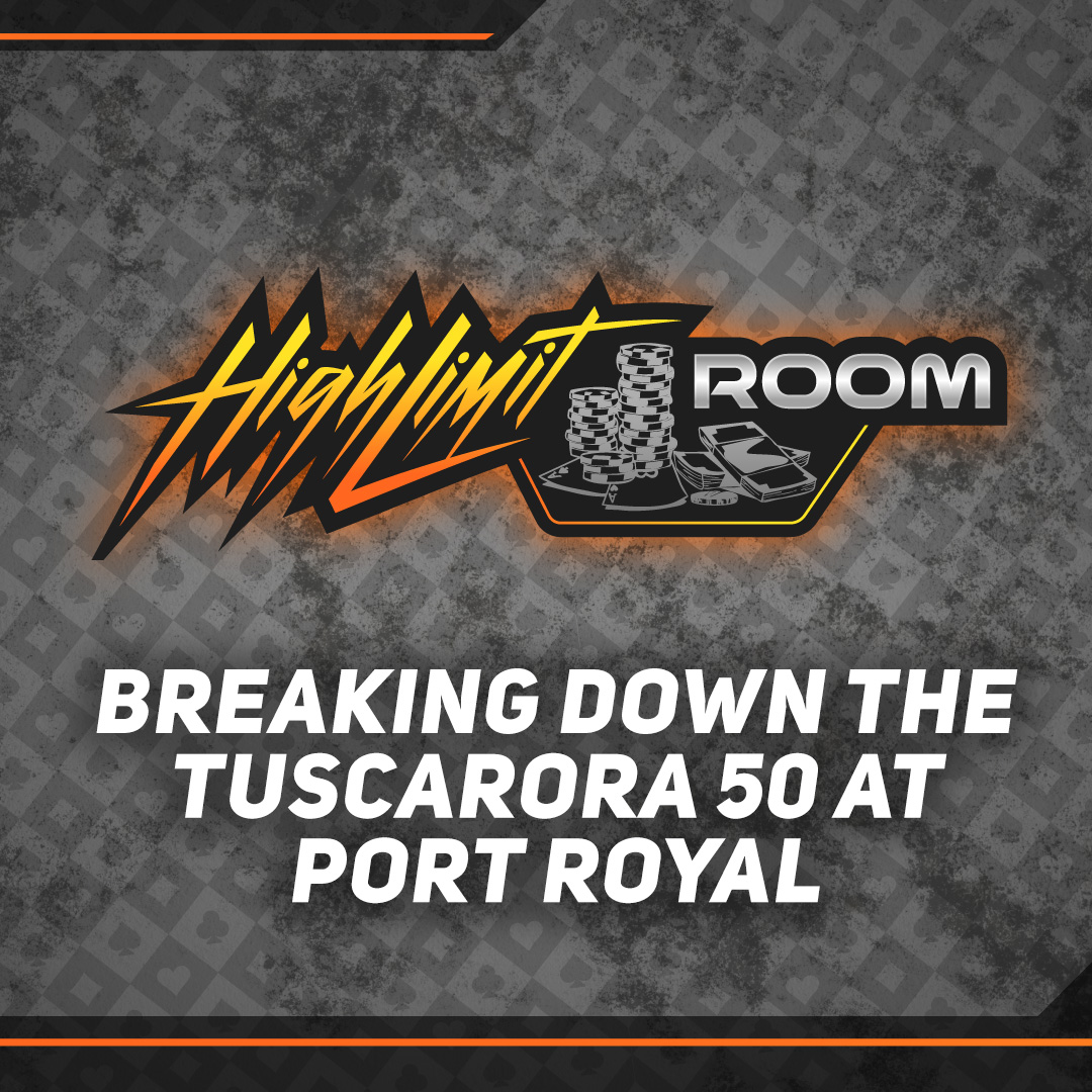 Breaking Down The High Limit Racing Tuscarora 50 | (Ep. 84)