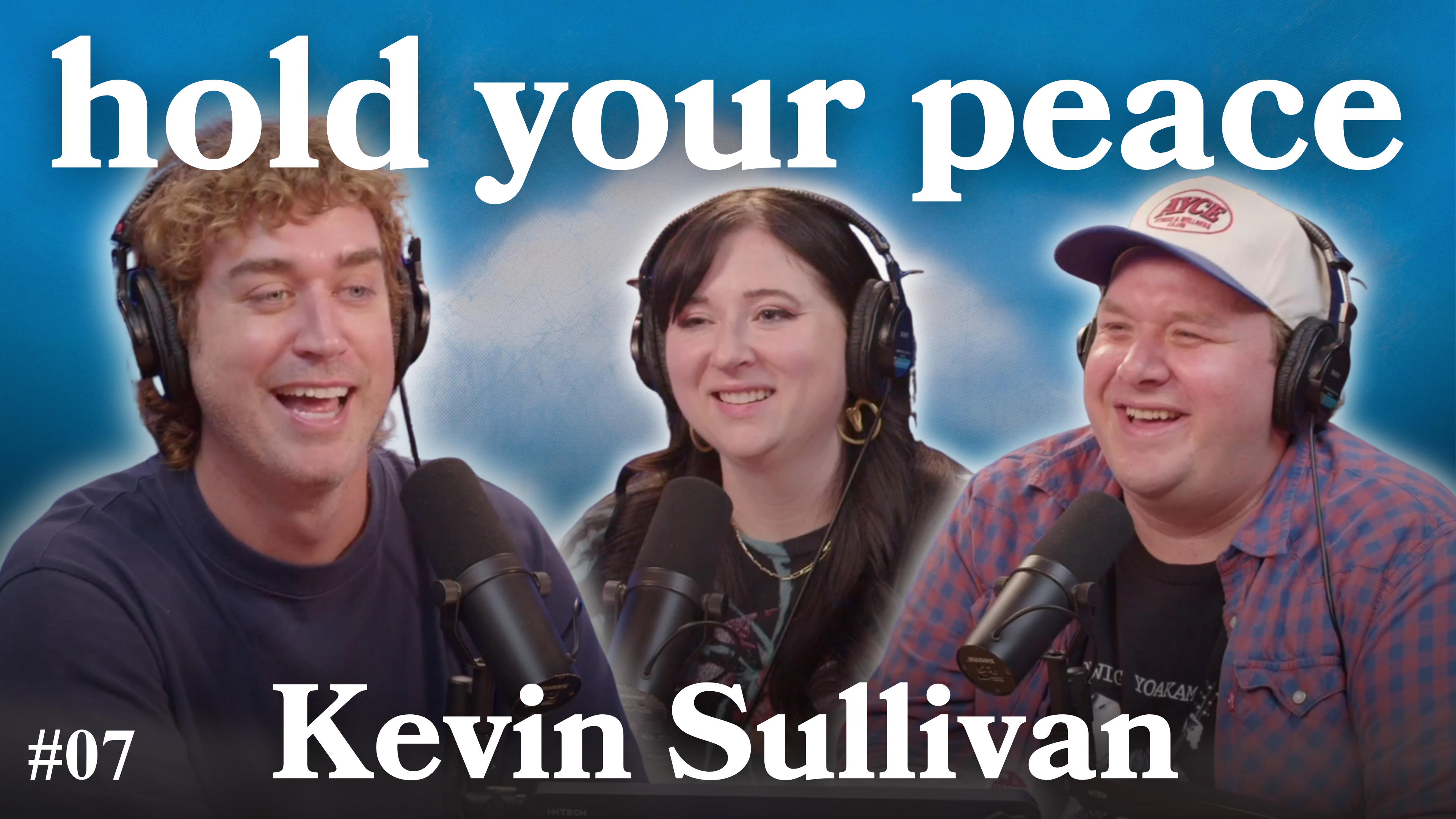 Kevin Sullivan is Here to Say, "Hello." episode artwork