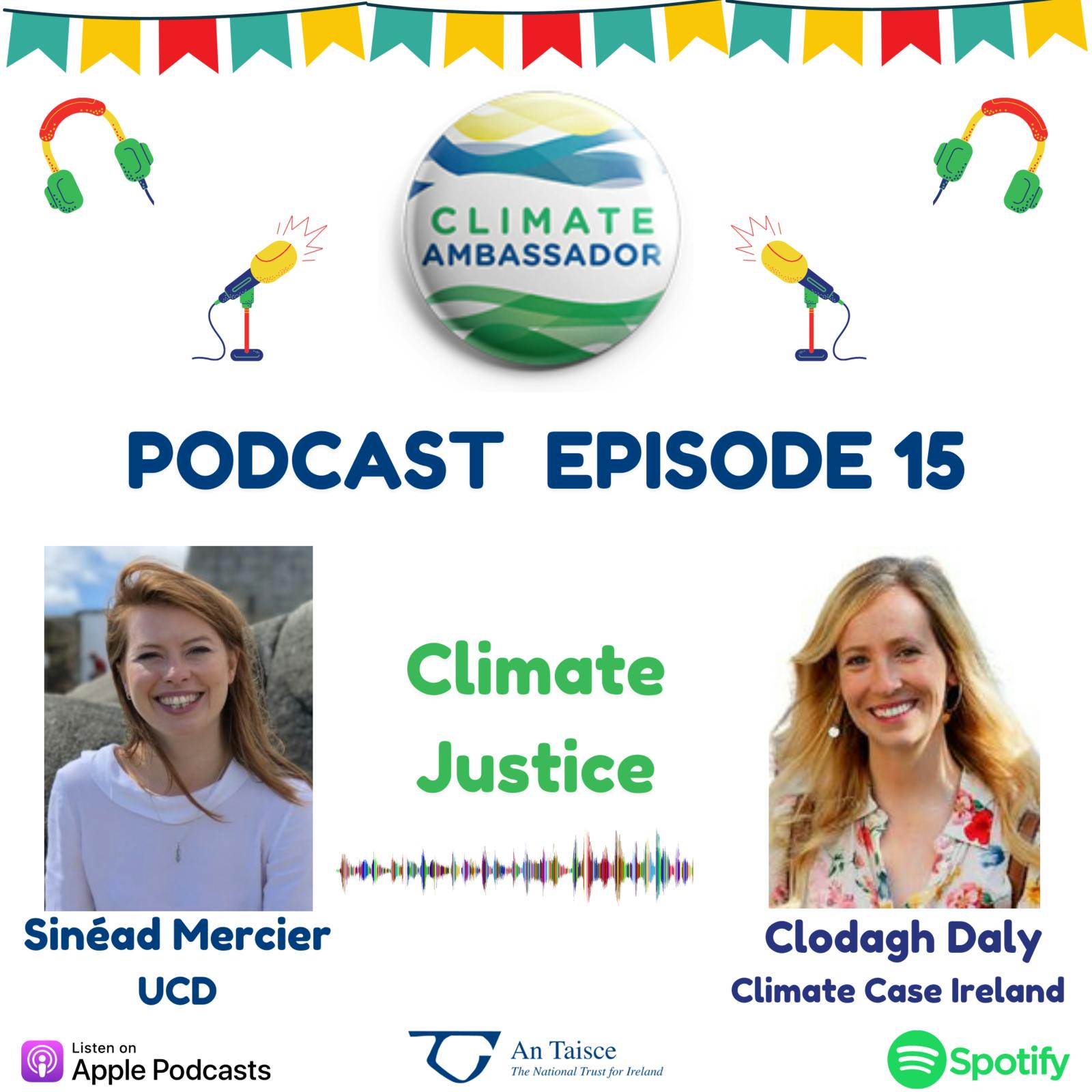 15: Podcast 15 - Climate Justice