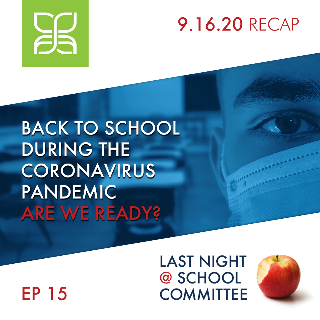 Ep. 15, Last Night at School Committee: 9/16 Meeting Recap episode artwork