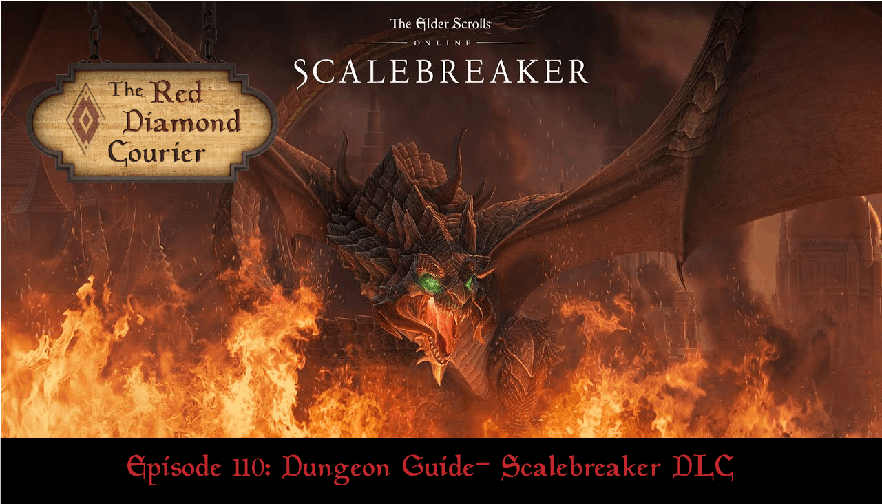 Episode 110: Dungeon Guide - Scalebreaker DLC Image