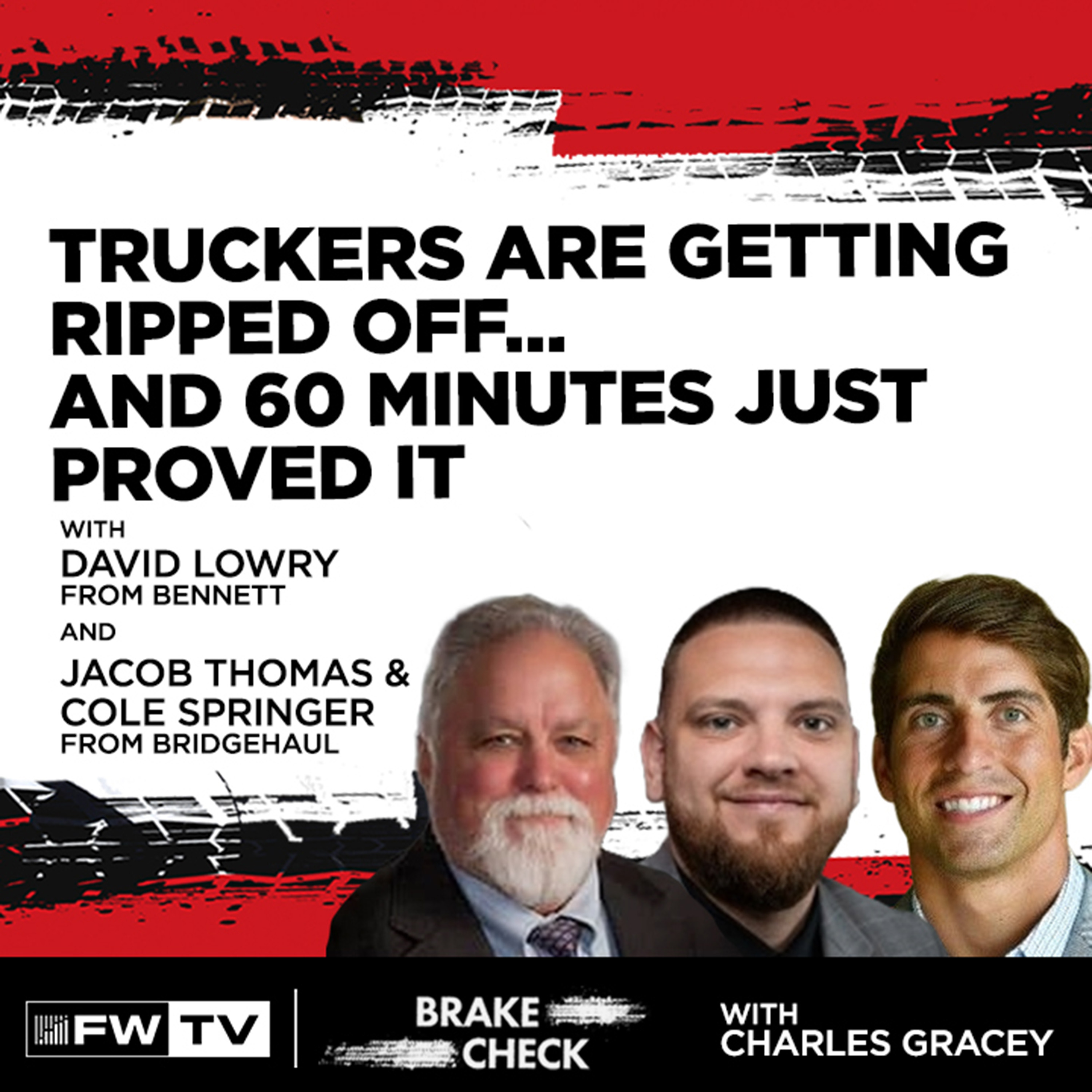 Truckers Are Getting Ripped Off… And 60 Minutes Just Proved It | Brake Check