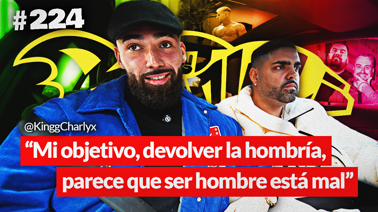 CHARLY | Mi OBJETIVO es DEVOLVER la HOMBRÍA, parece que SER HOMBRE ESTÁ MAL