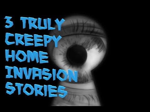 3 Truly Creepy Home Invasion Stories episode artwork