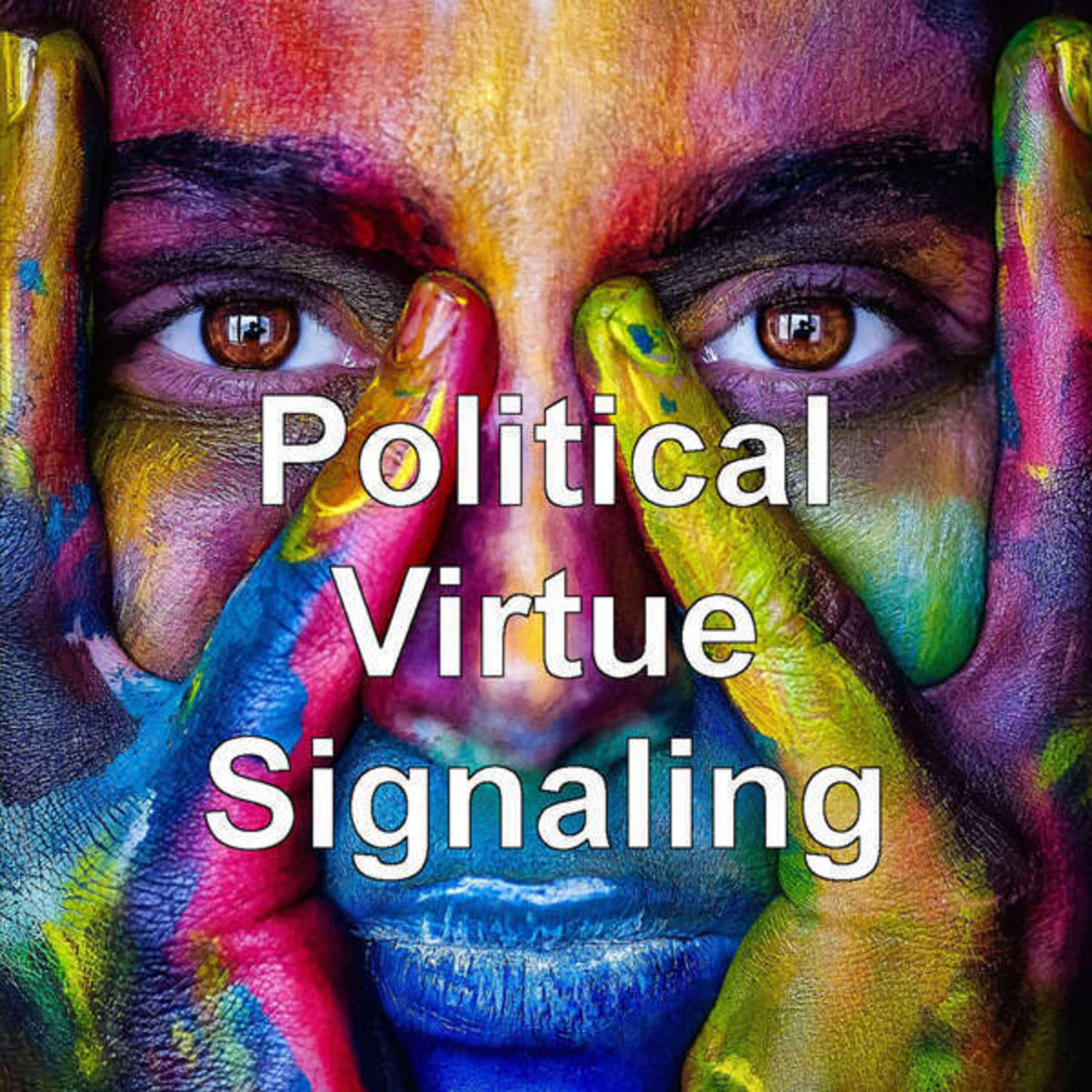 Virtue Signaling