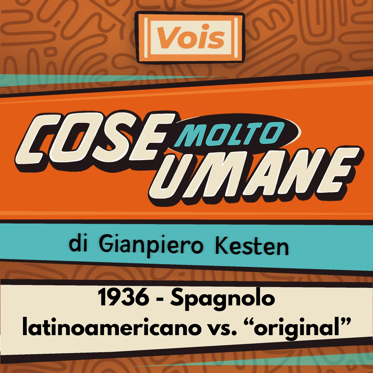 1936 - Spagnolo "vero" vs. latinoamericano