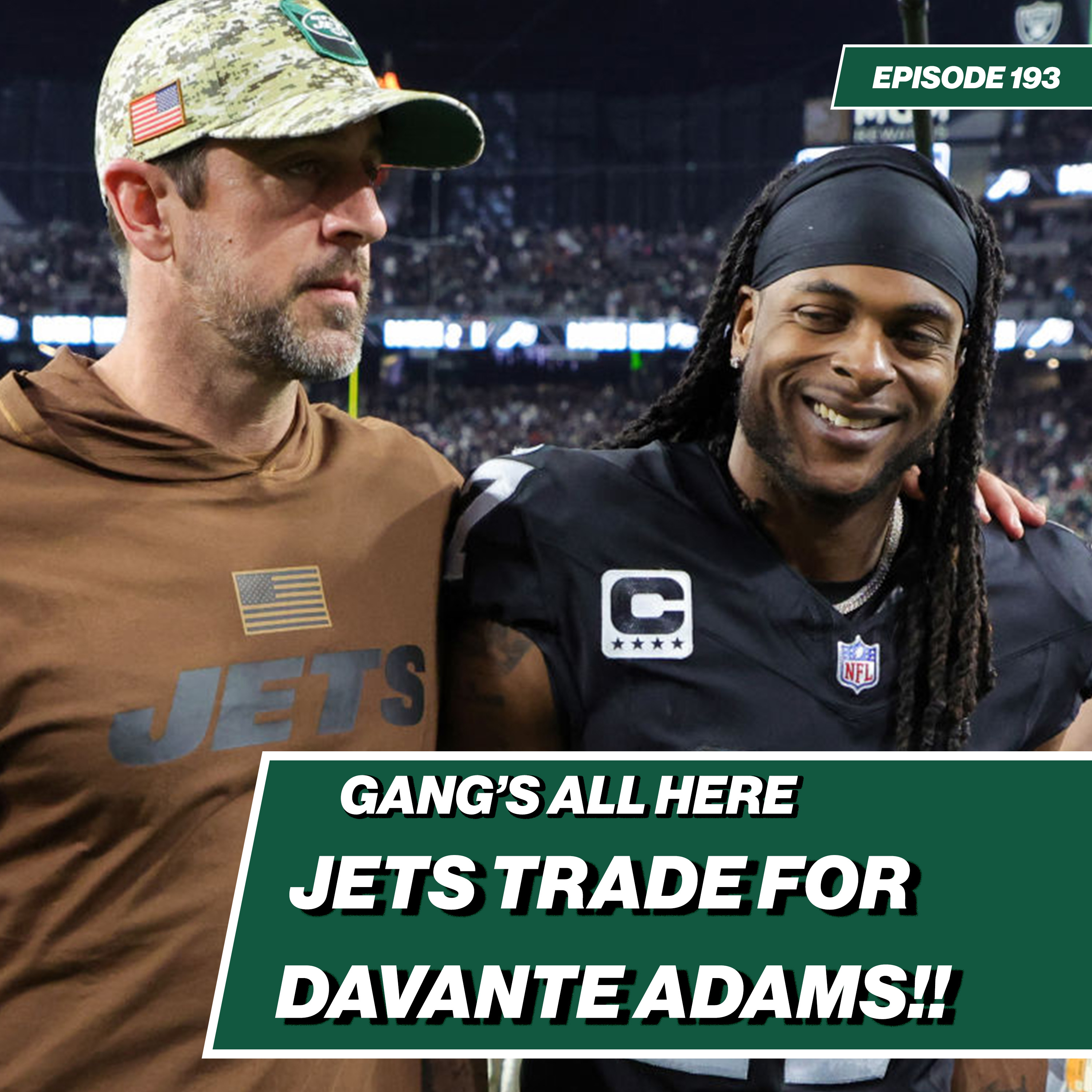 Jets trade for Davante Adams to reunite with Aaron Rodgers | Emergency Gang's All Here - Ep. 193 episode artwork
