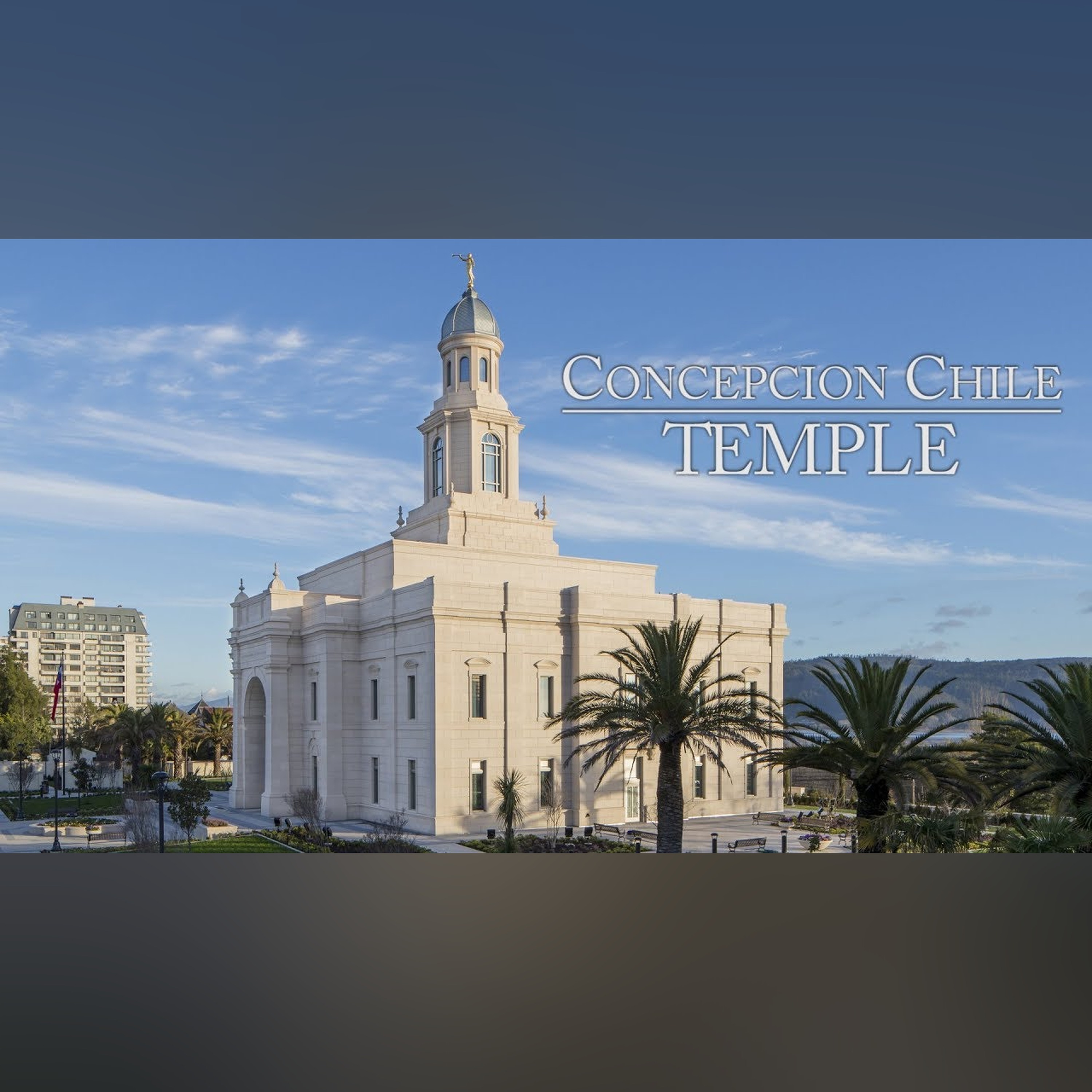 Concepción Chile Temple