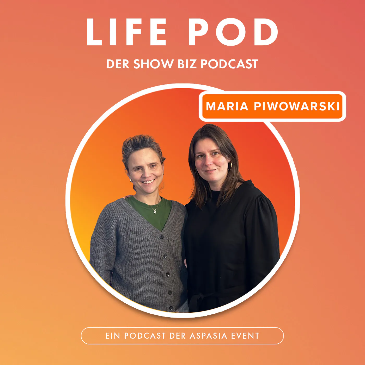 Life Pod: Maria Piwowarski Life Pod: Maria Piwowarski