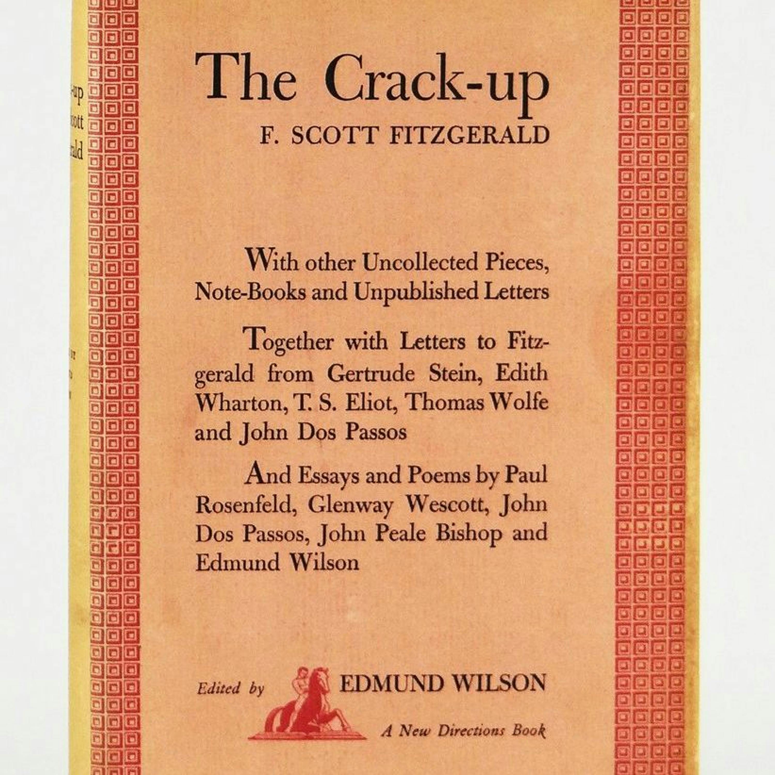 The Crack Up by F. Scott Fitzgerald