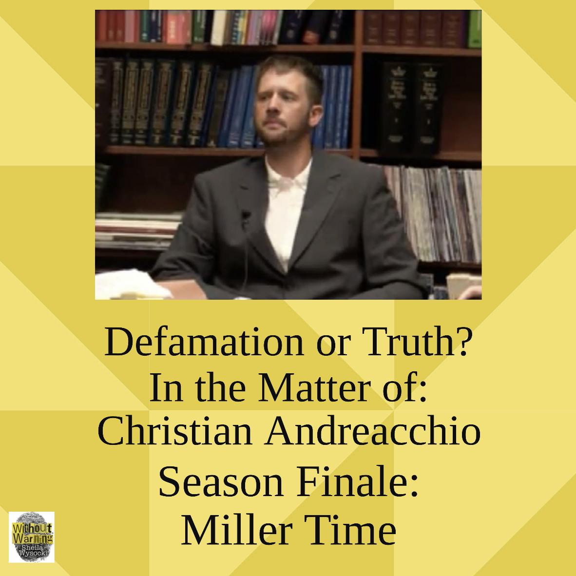 CHRISTIAN ANDREACCHIO CASE ~Miller Time