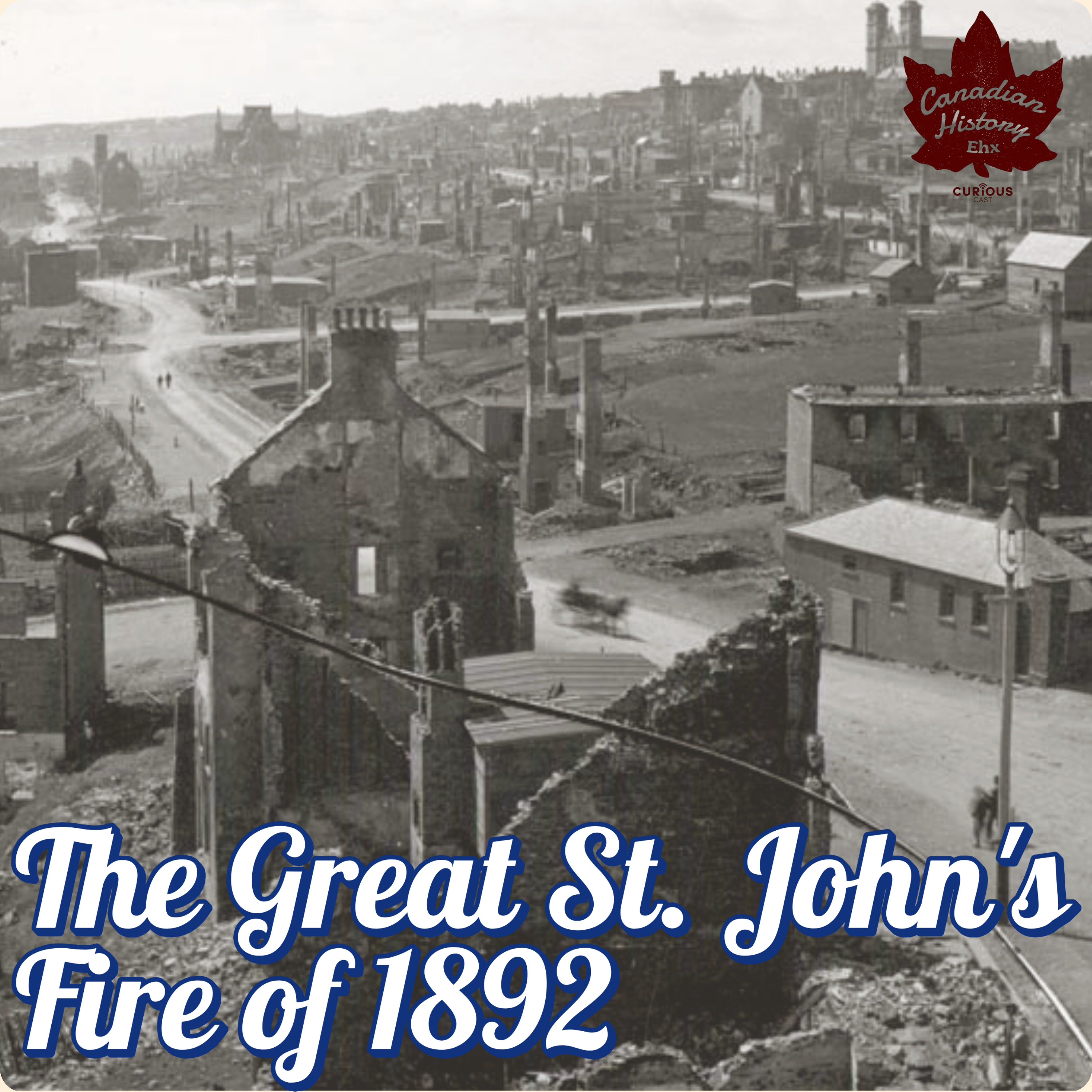 An Inferno: The Great Fire of 1892