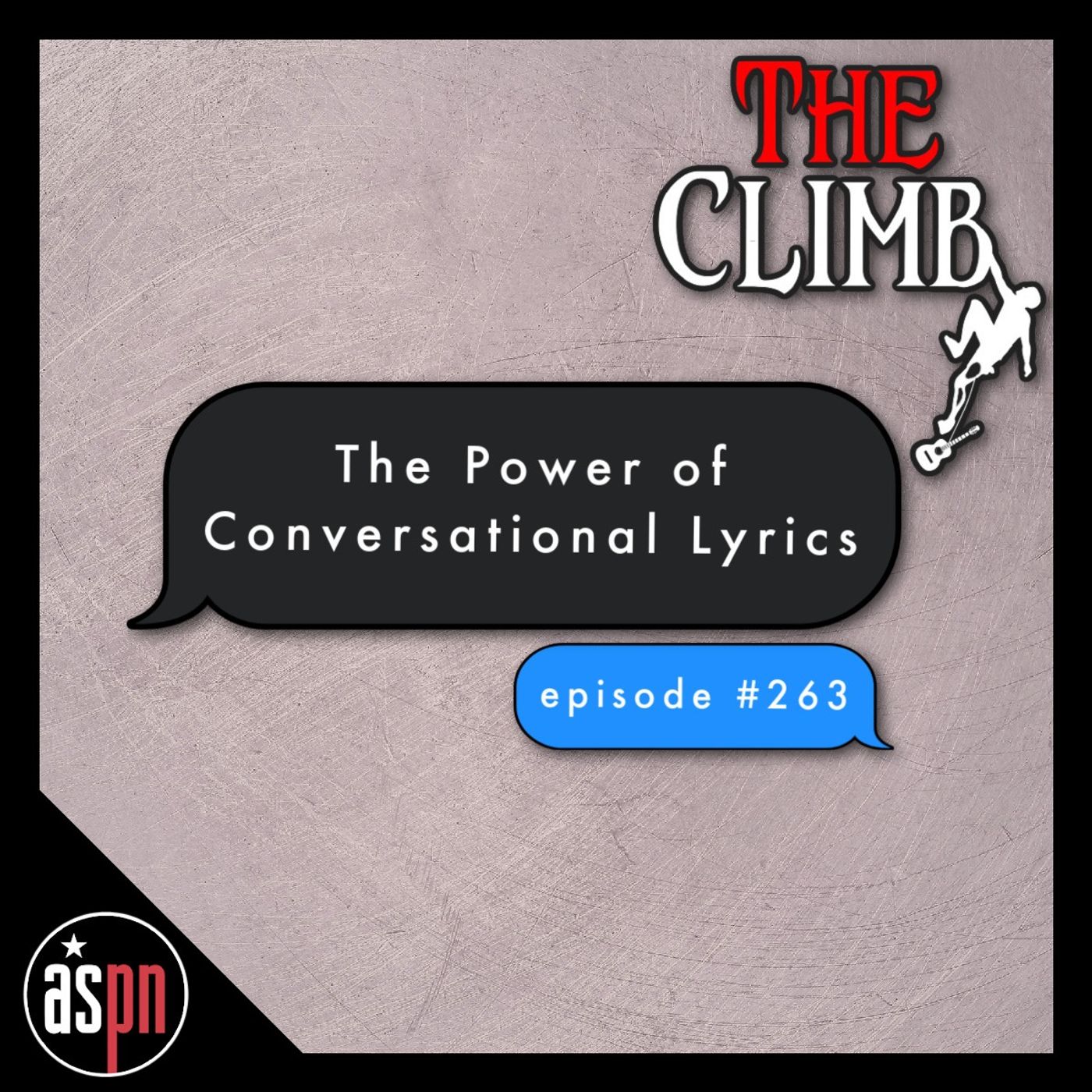 Episode #263: The Power of Conversational Lyrics
