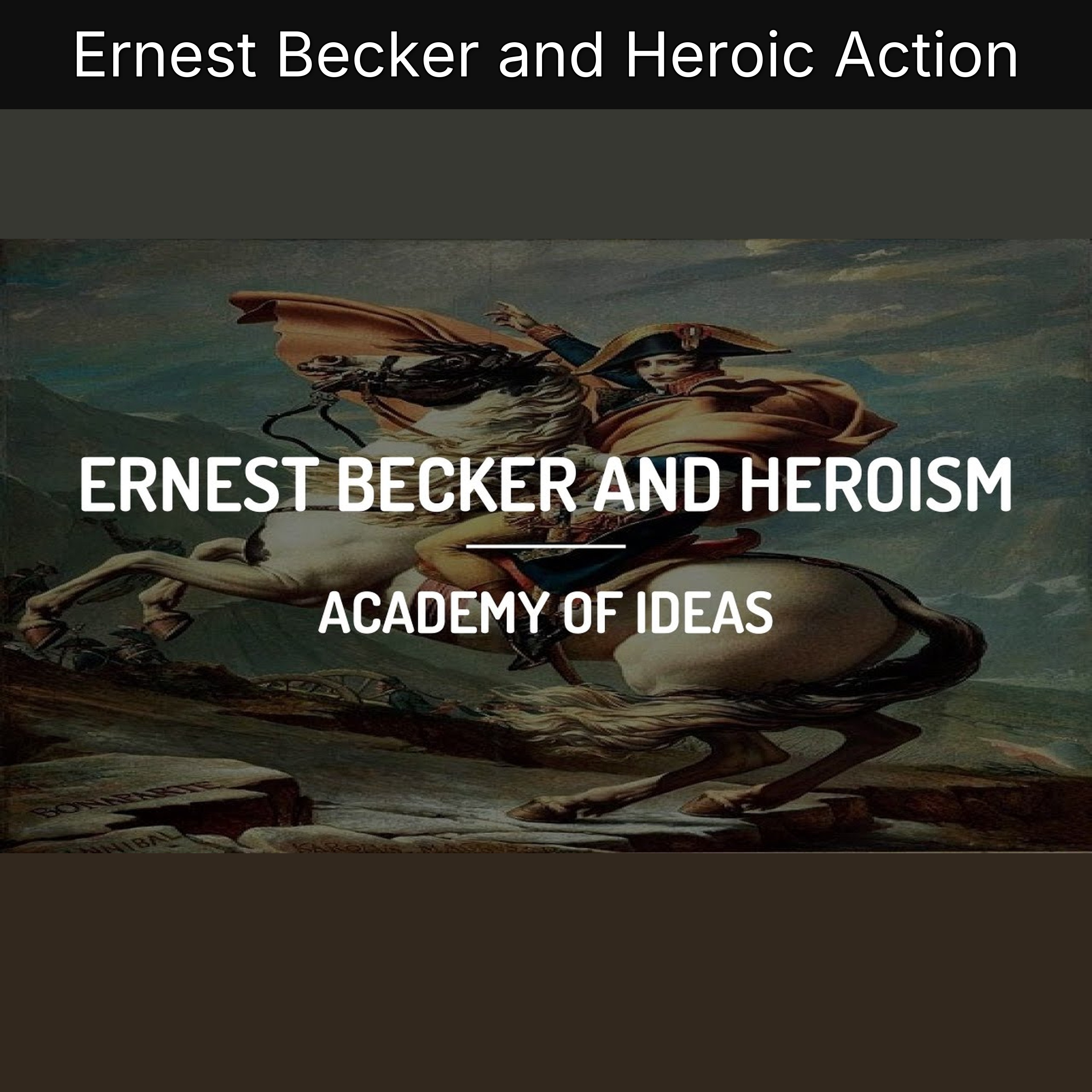 Ernest Becker and Heroic Action episode artwork