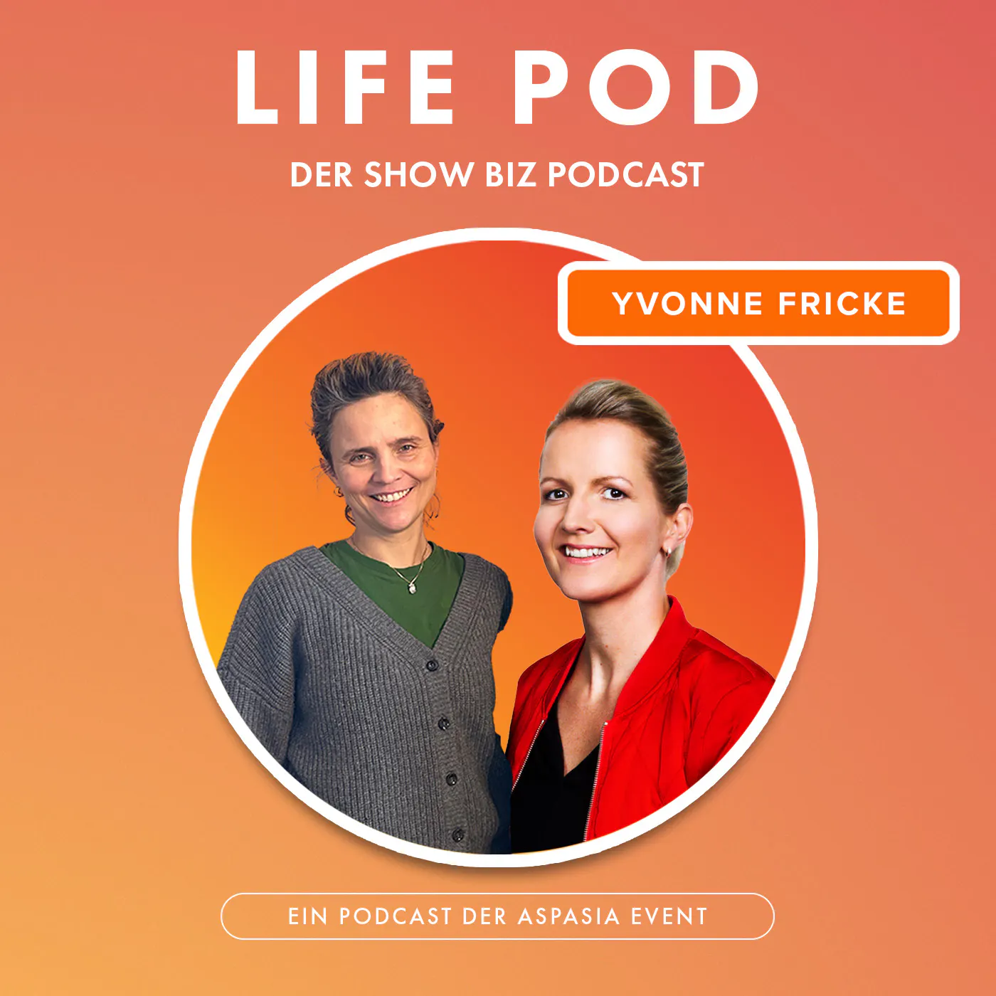 Life Pod: Yvonne Fricke Life Pod: Yvonne Fricke