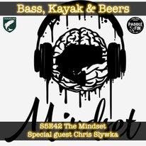 S5E42 Bass, Kayak, & Beers- The Mindset Special Guest Chris Slywka