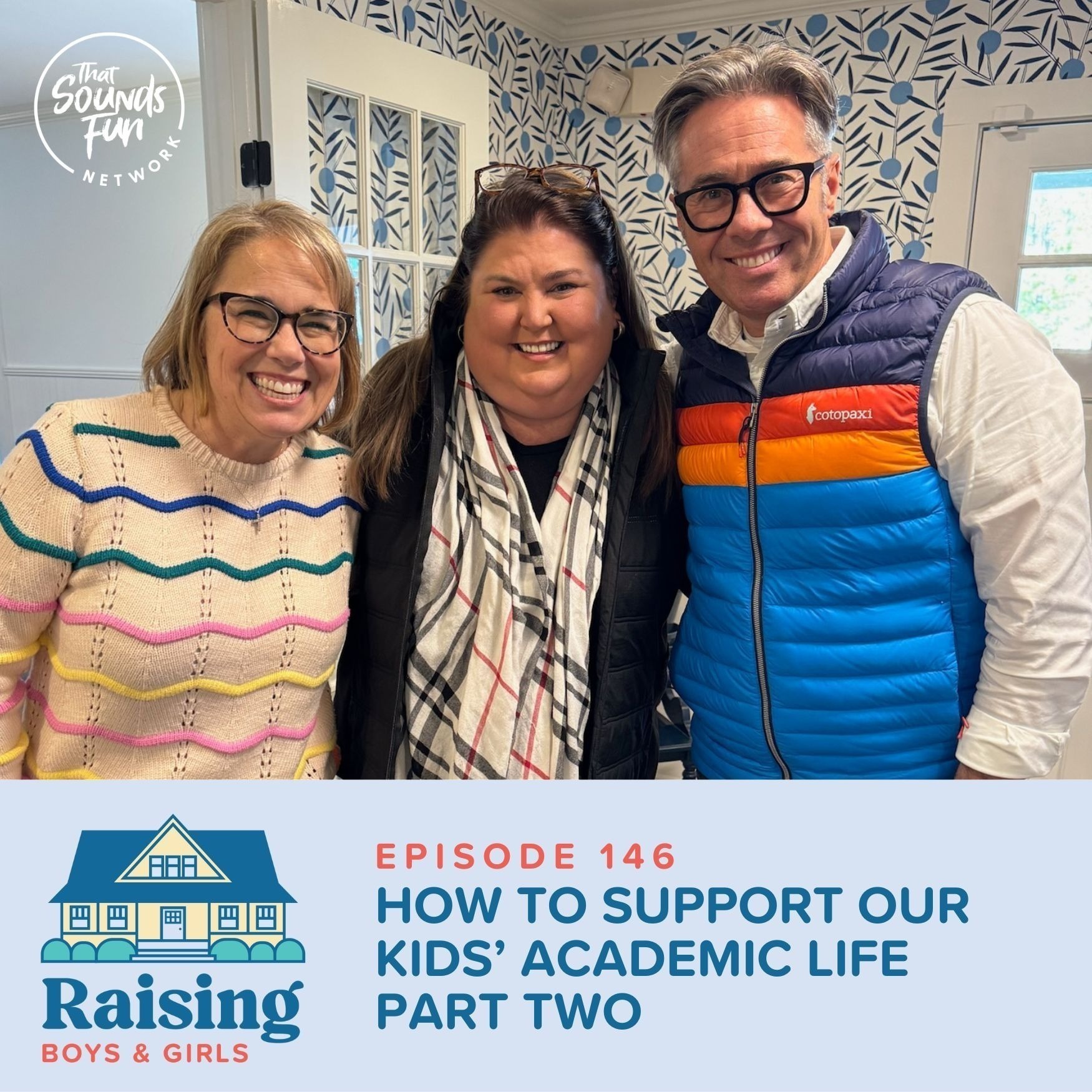 Episode 146: How to Support our Kids' Academic Life, Part 2