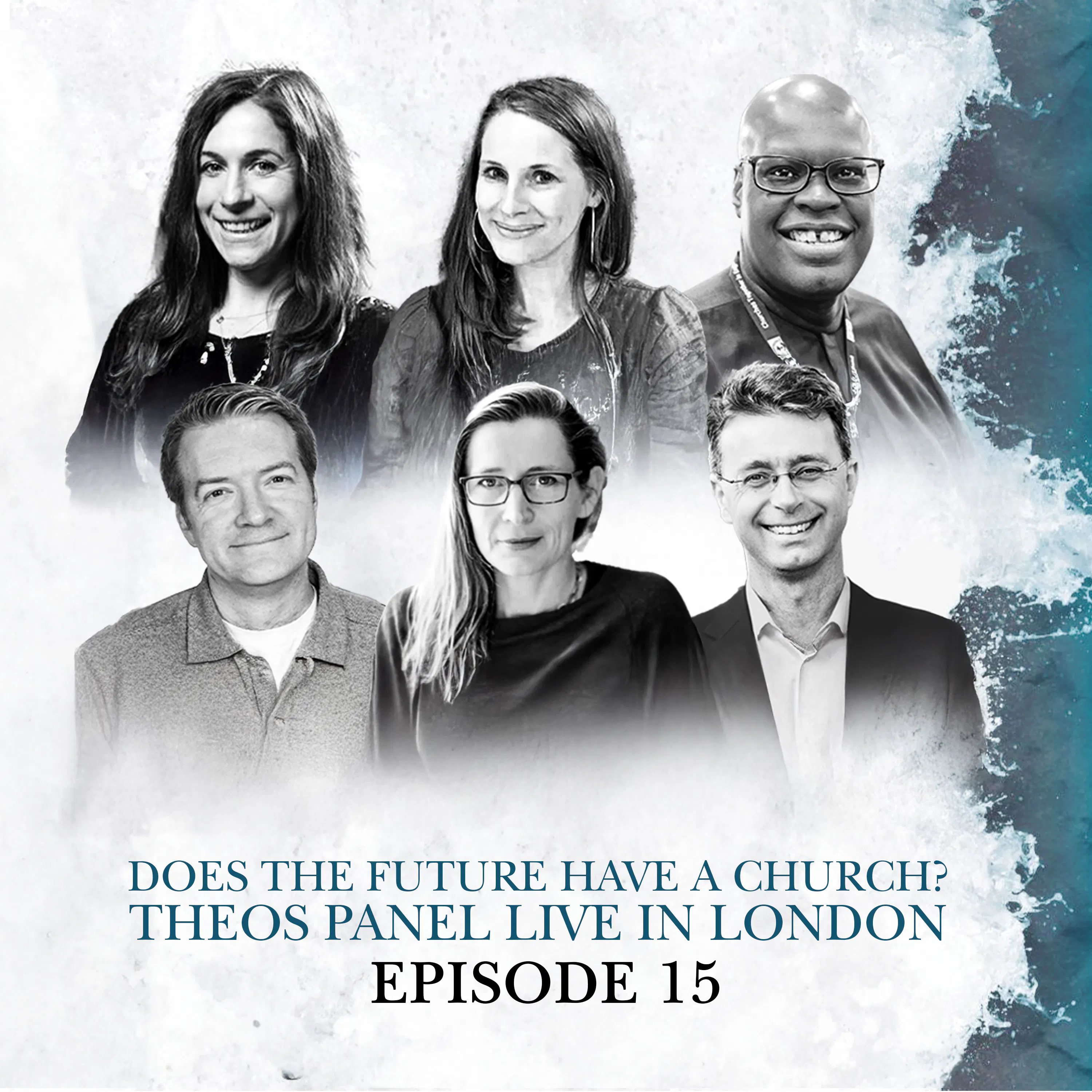 S2 E15. Does the future have a church? Theos panel live in London episode artwork