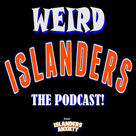 Weird Islanders: The Podcast! - Episode 36 - Taylor Beck, Christopher Gibson and the 