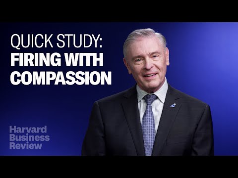 How to Fire with Compassion (Quick Study)