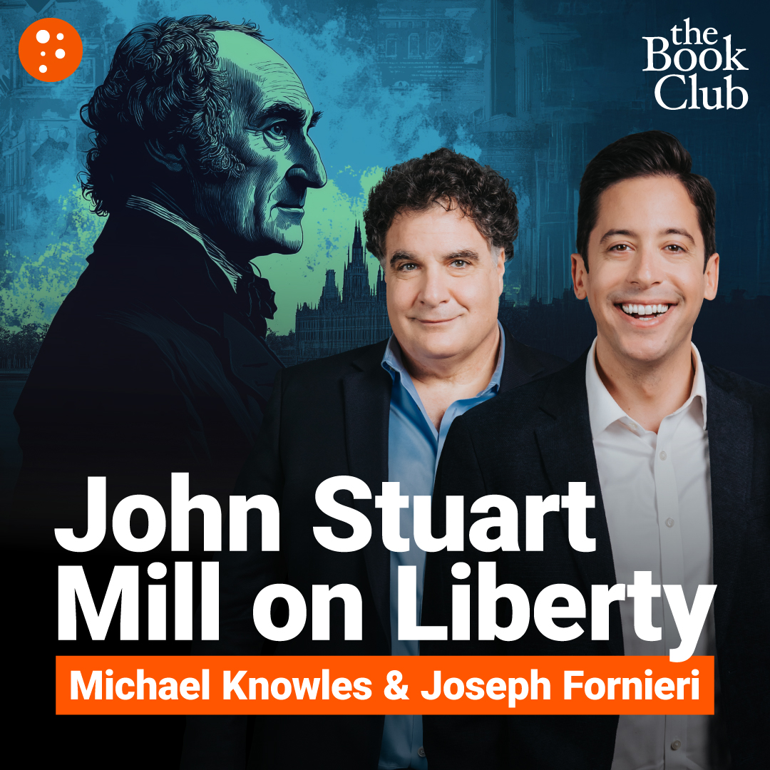 Joseph Fornieri: On Liberty by John Stuart Mill